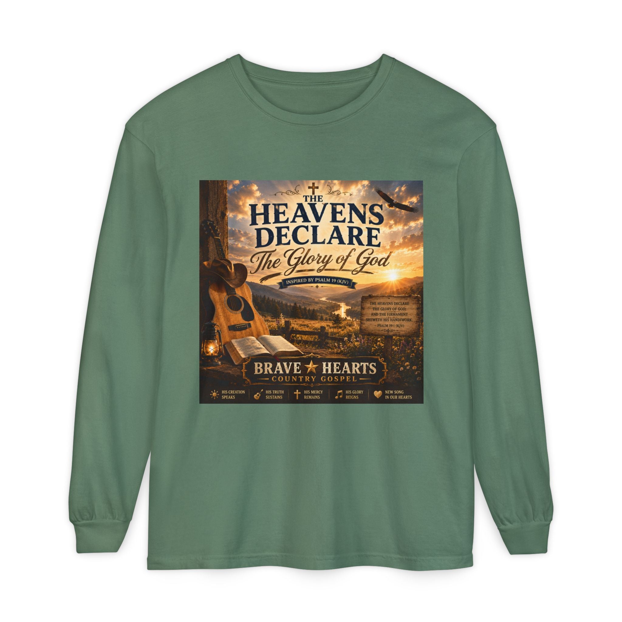 The Heavens Declare the Glory of God — Brave Hearts Country Gospel Long Sleeve Tee