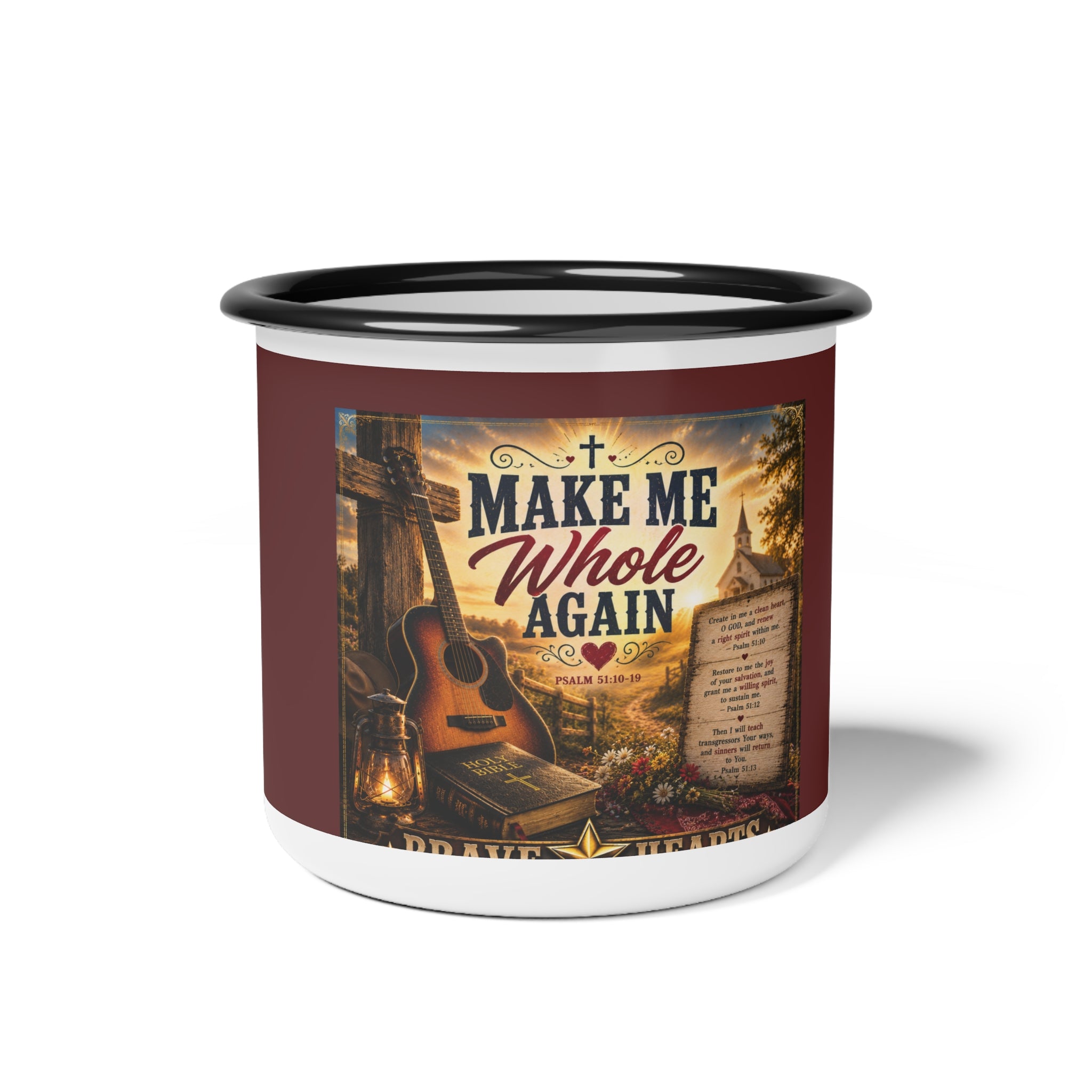 Make Me Whole Again — Brave Hearts Country Gospel Camping Mug