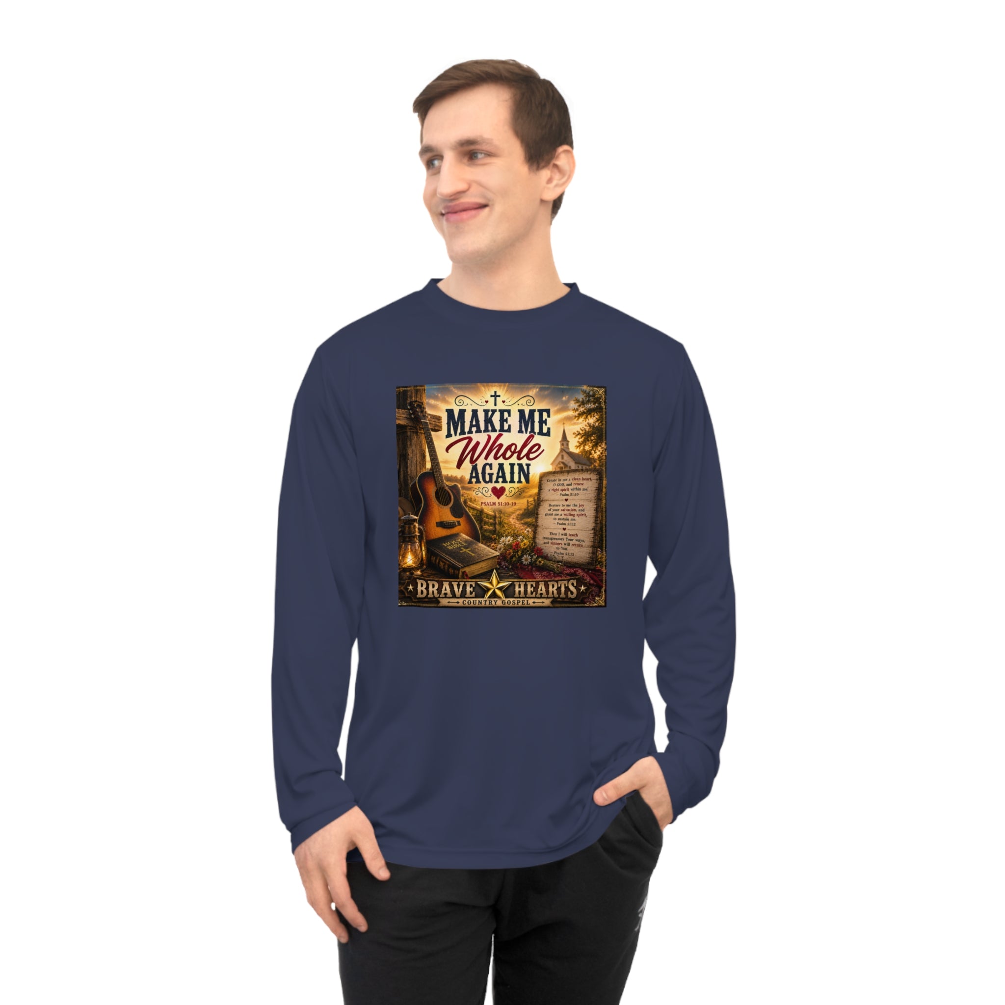 Make Me Whole Again — Brave Hearts Country Gospel Long Sleeve T-Shirt