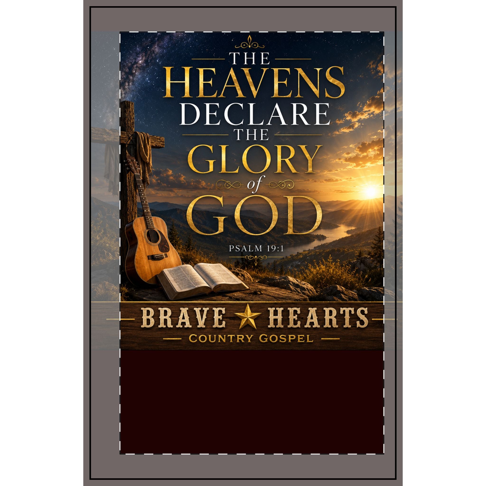 The Heavens Declare the Glory of God — Brave Hearts Country Gospel Spiral Notebook
