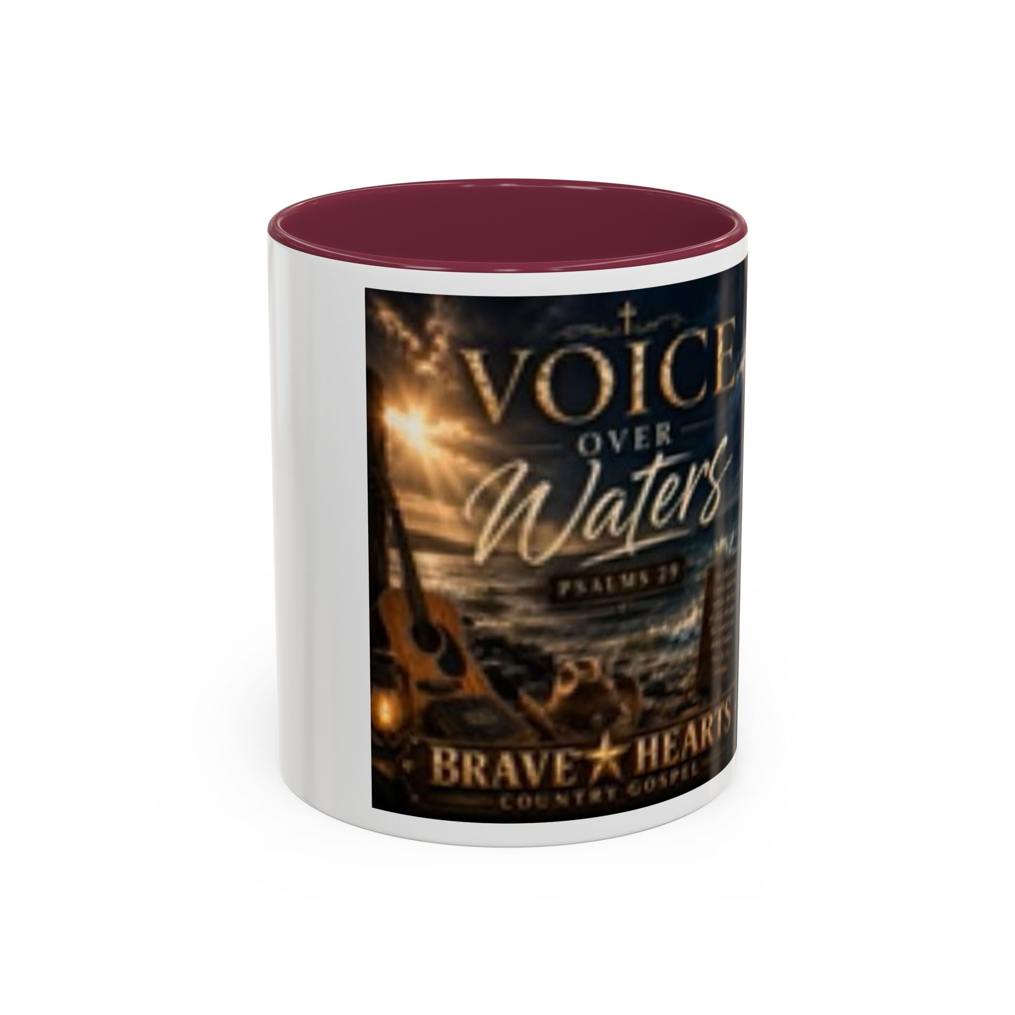 VOICE OVER WATERS - Brave Hearts Country Gospel MUGS (11oz & 15oz)