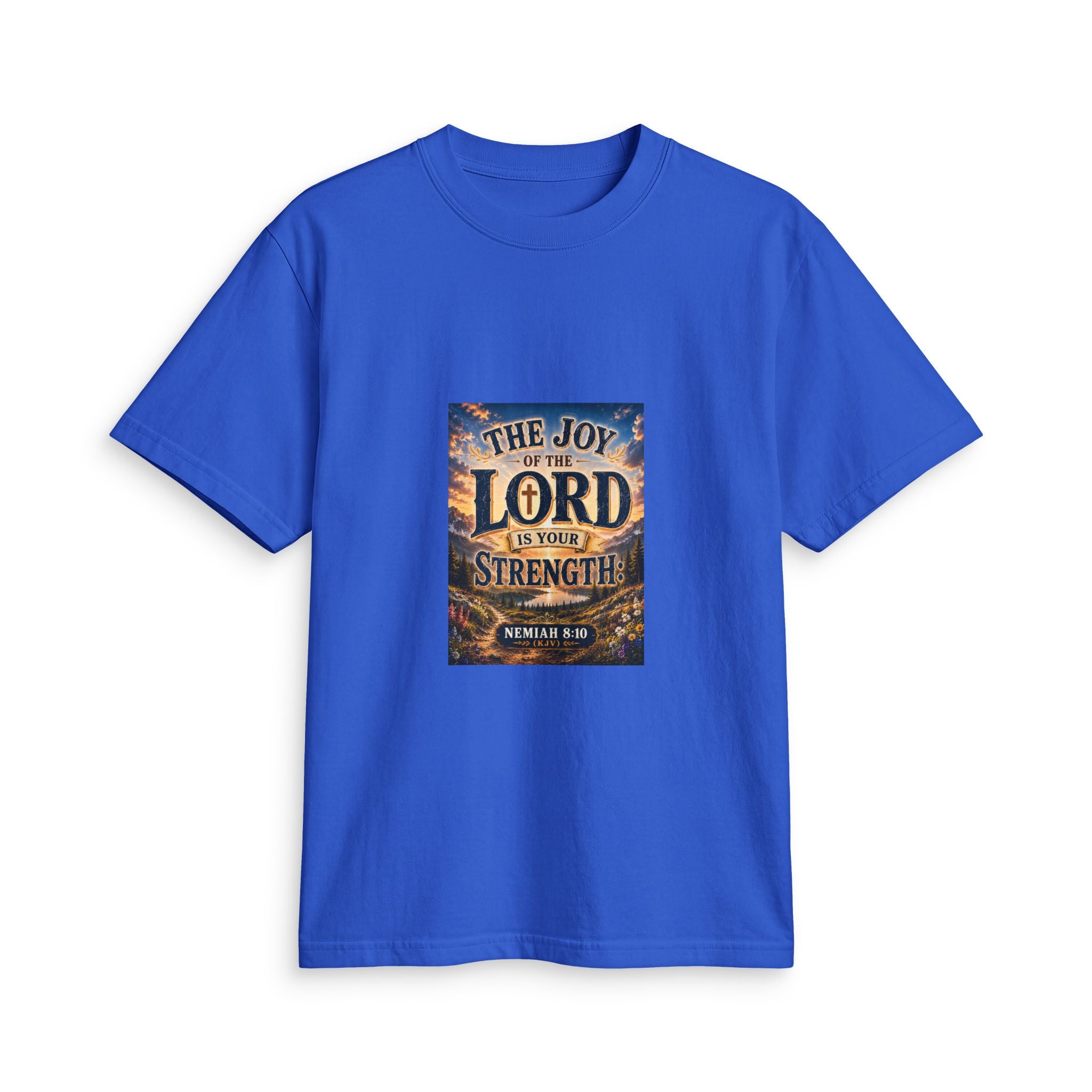 The Joy of the Lord Is Your Strength — Brave Hearts Country Gospel T-Shirt