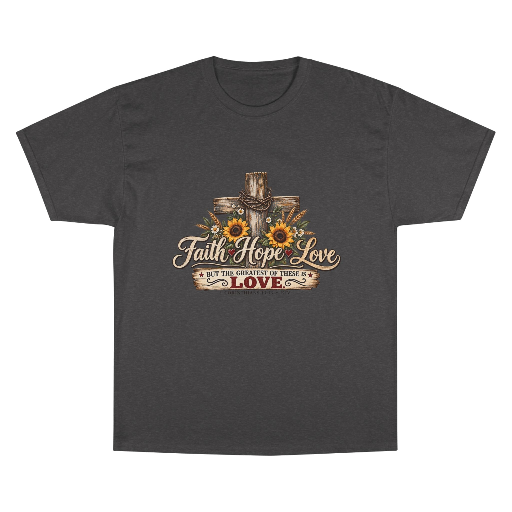 Faith Hope Love — Brave Hearts Country Gospel T-Shirt (Extended Sizes)