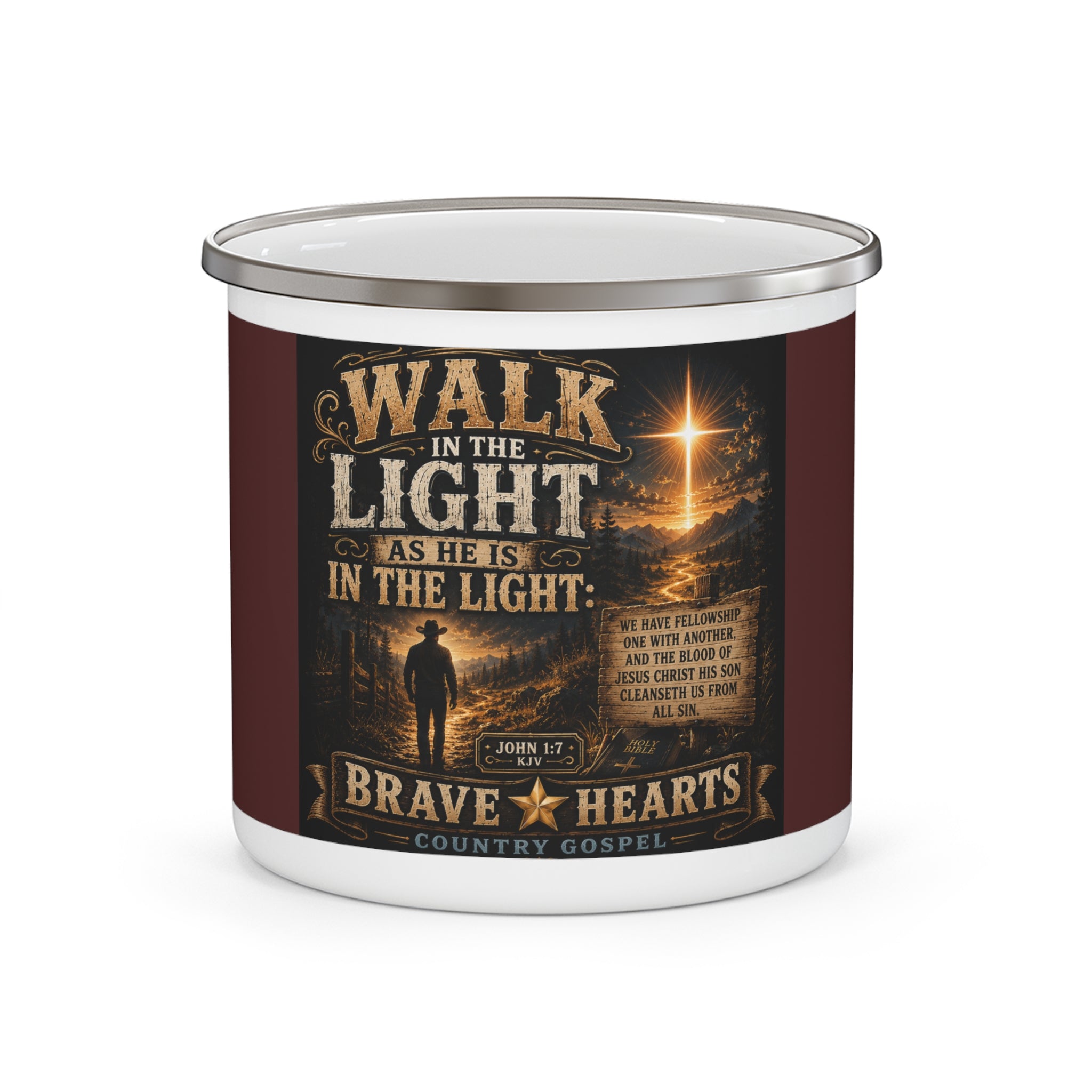 Walk in the Light — Brave Hearts Country Gospel Enamel Camping Mug
