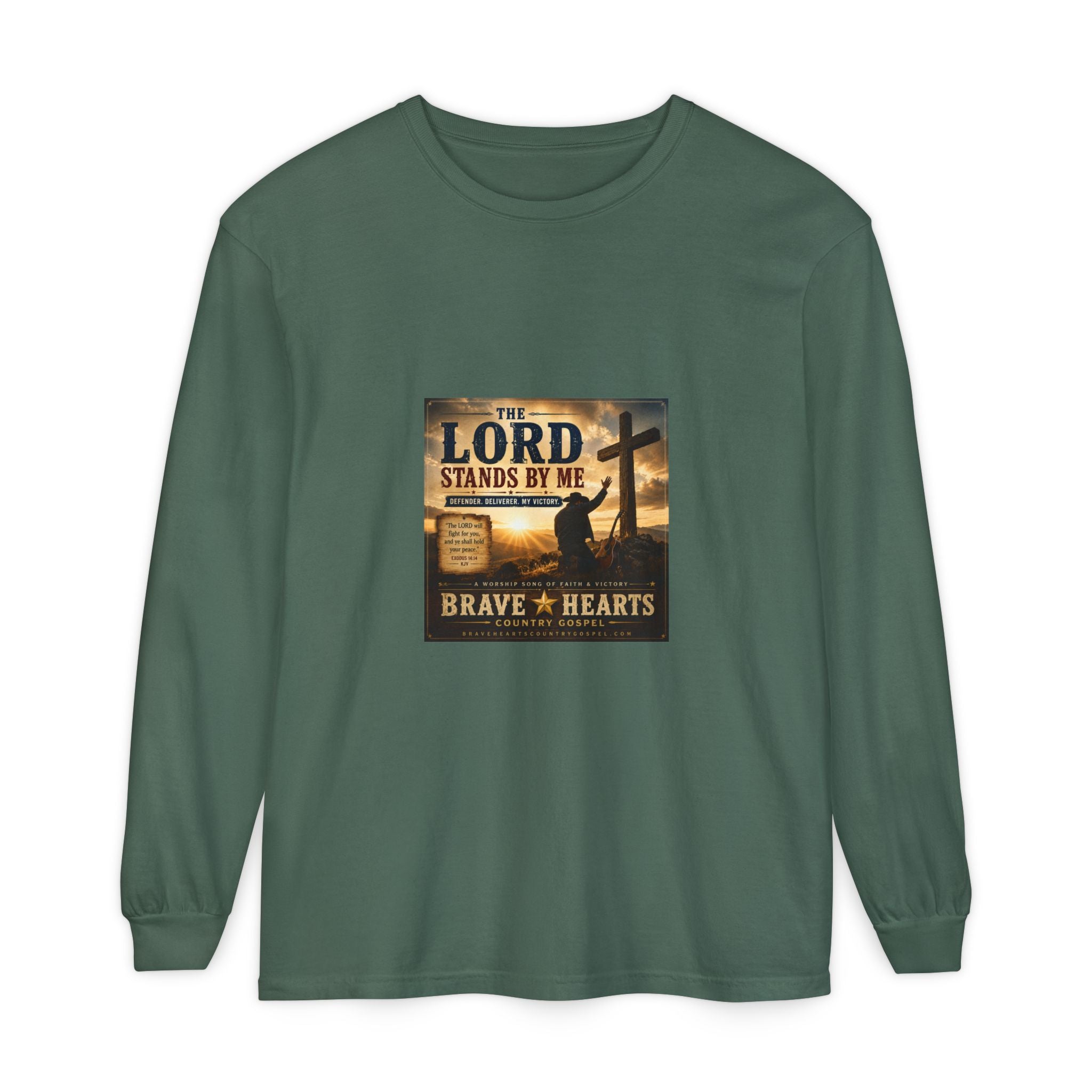 The Lord Stands By Me — Brave Hearts Country Gospel Long Sleeve T-Shirt