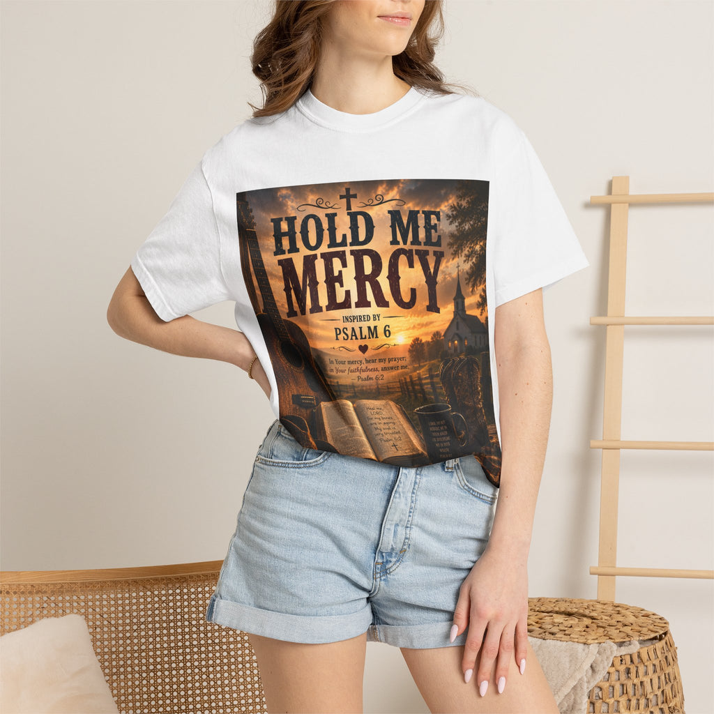 Hold Me Mercy — Brave Hearts Country Gospel T-Shirt