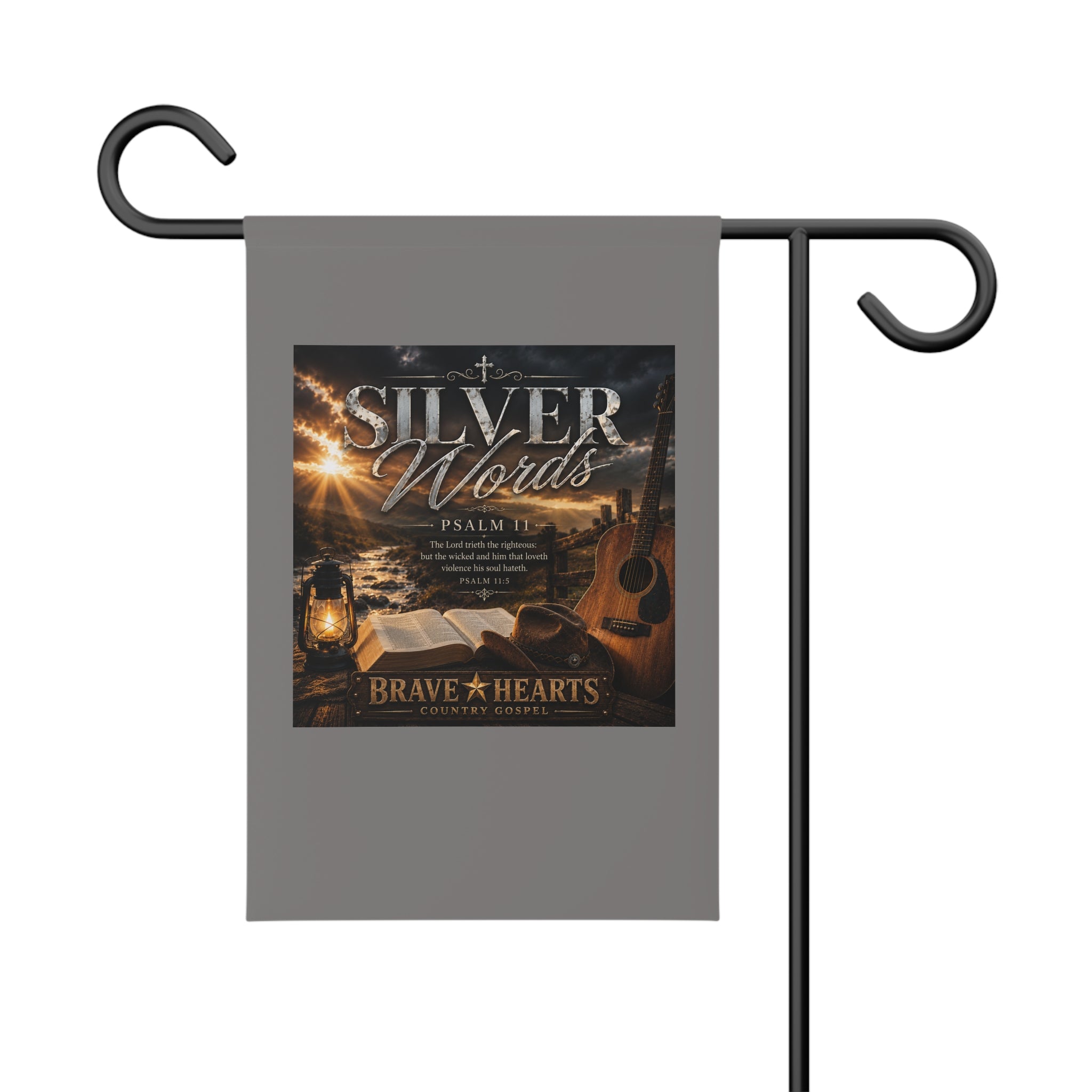 Silver Words - Brave Hearts Country Gospel Garden Banner