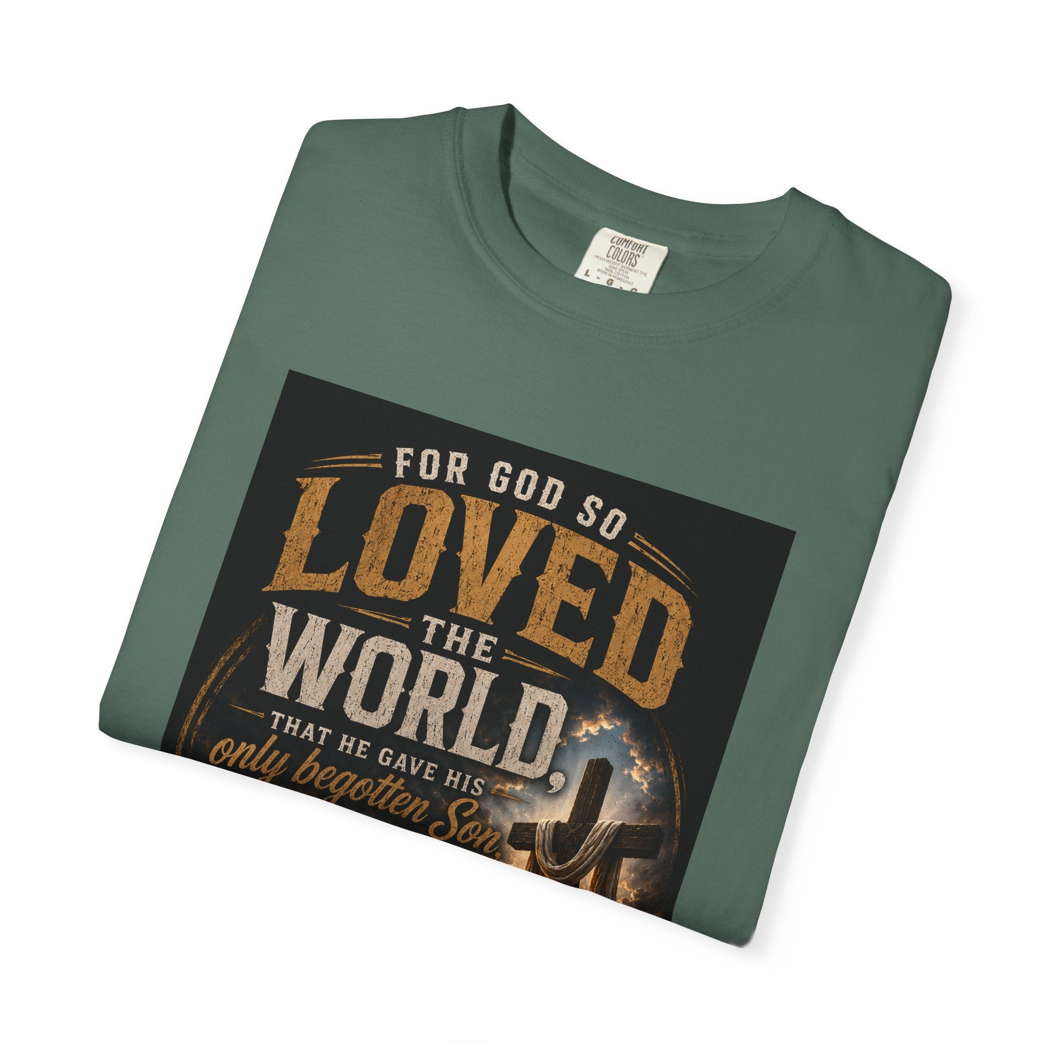 For God So Loved the World — Brave Hearts Country Gospel T-Shirt