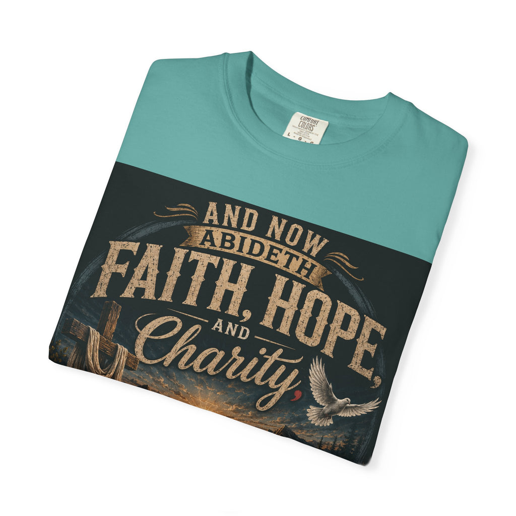 Faith, Hope, and Charity — Brave Hearts Country Gospel T-Shirt