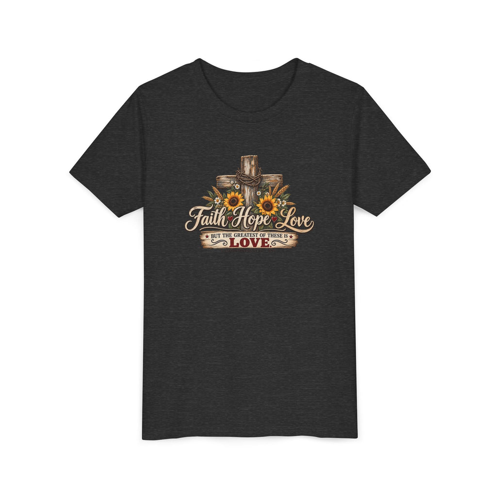 Faith Hope Love — Brave Hearts Country Gospel T-Shirt