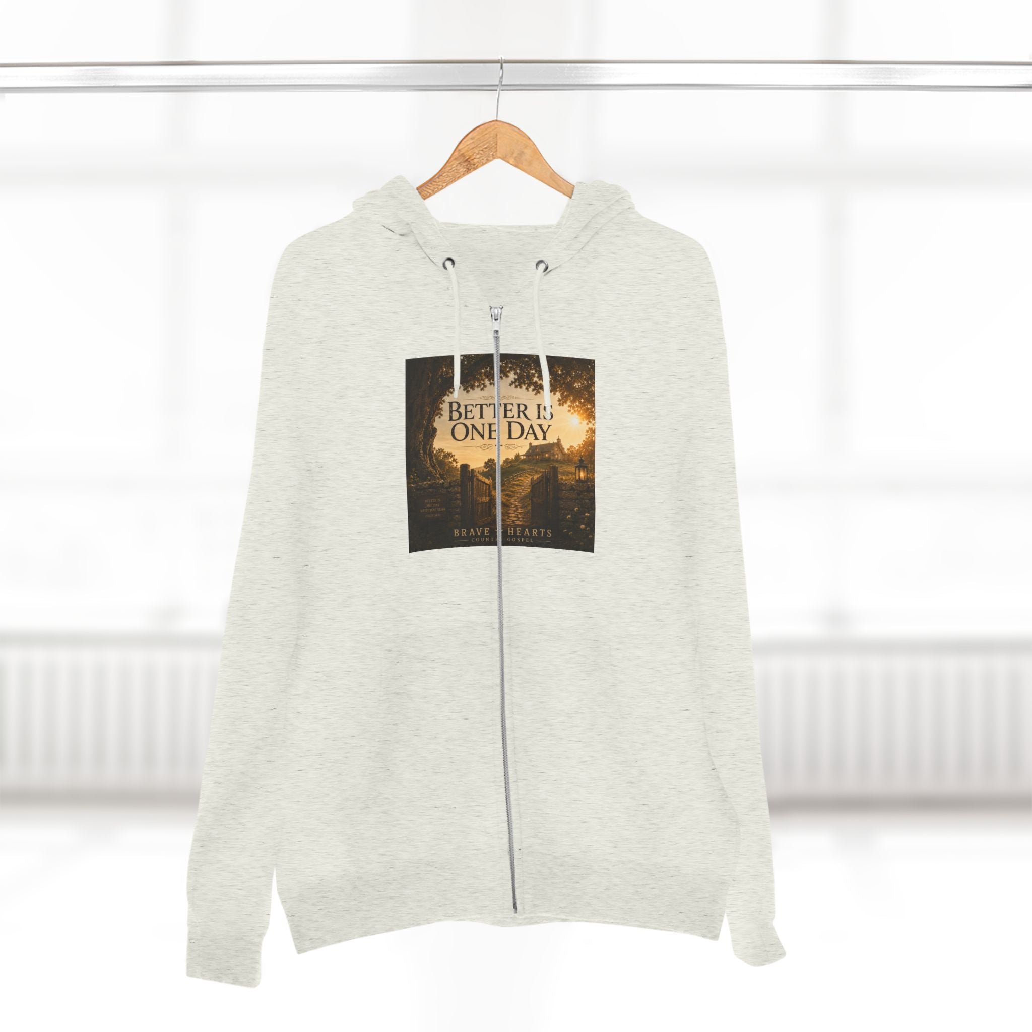Better Is One Day - Brave Hearts Country Gospel Hoodie