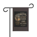 Be Not Forgetful - Brave Hearts Country Gospel Garden Banner