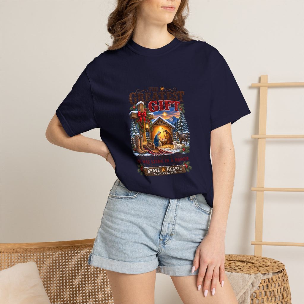 Greatest Gift Lying in a Manger — Brave Hearts Country Gospel T-Shirt