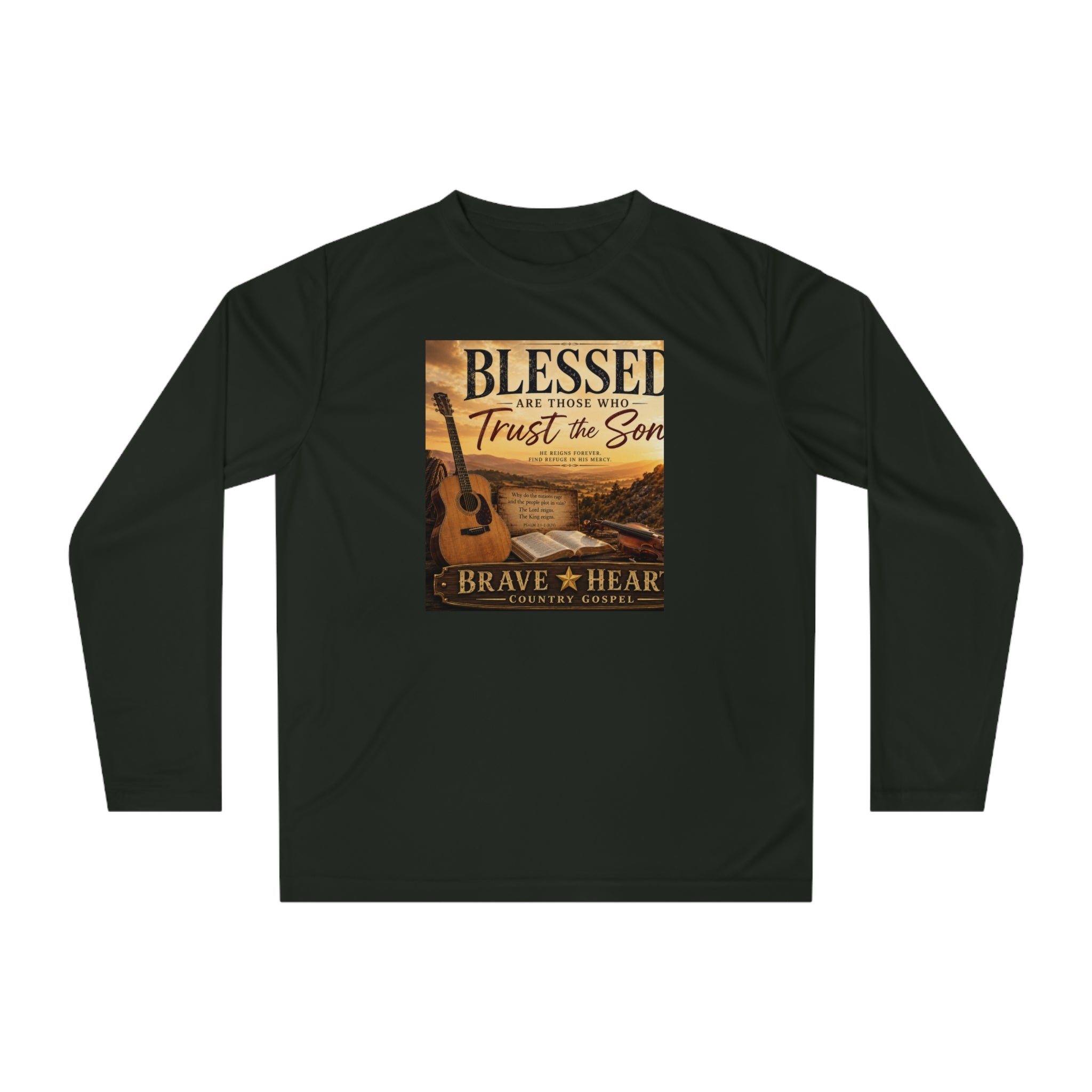 Blessed Are Those Who Trust the Son - Brave Hearts Country Gospel Long Sleeve T-Shirt