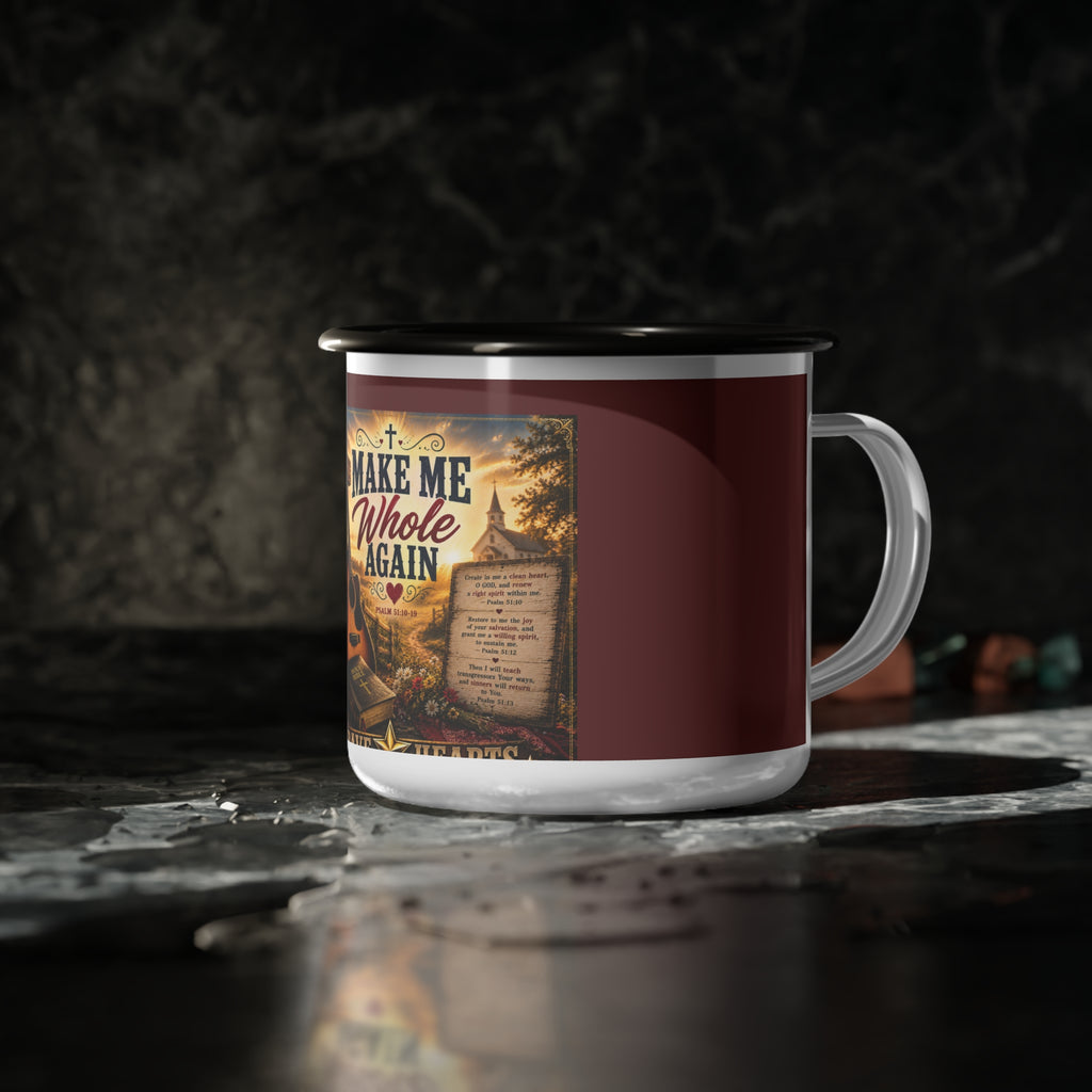 Make Me Whole Again — Brave Hearts Country Gospel Camping Mug