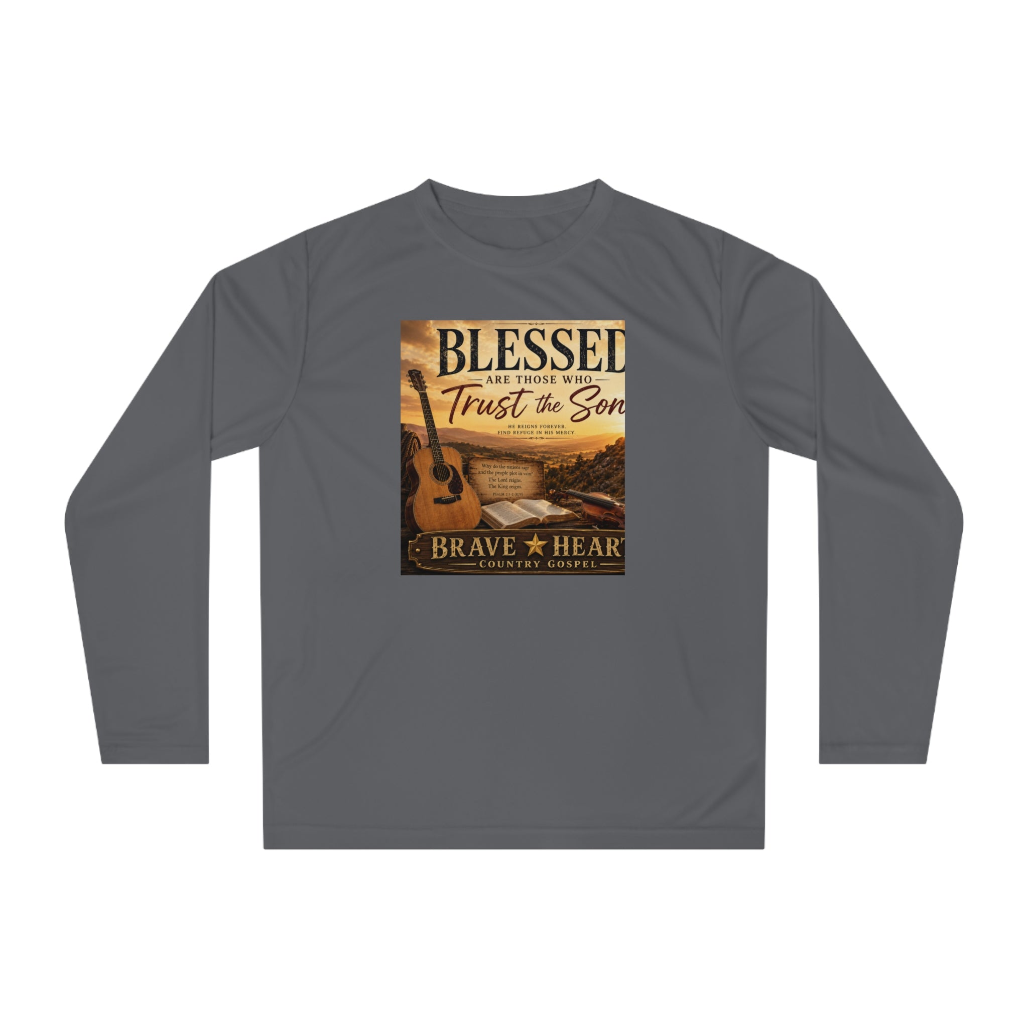 Blessed Are Those Who Trust the Son - Brave Hearts Country Gospel Long Sleeve T-Shirt