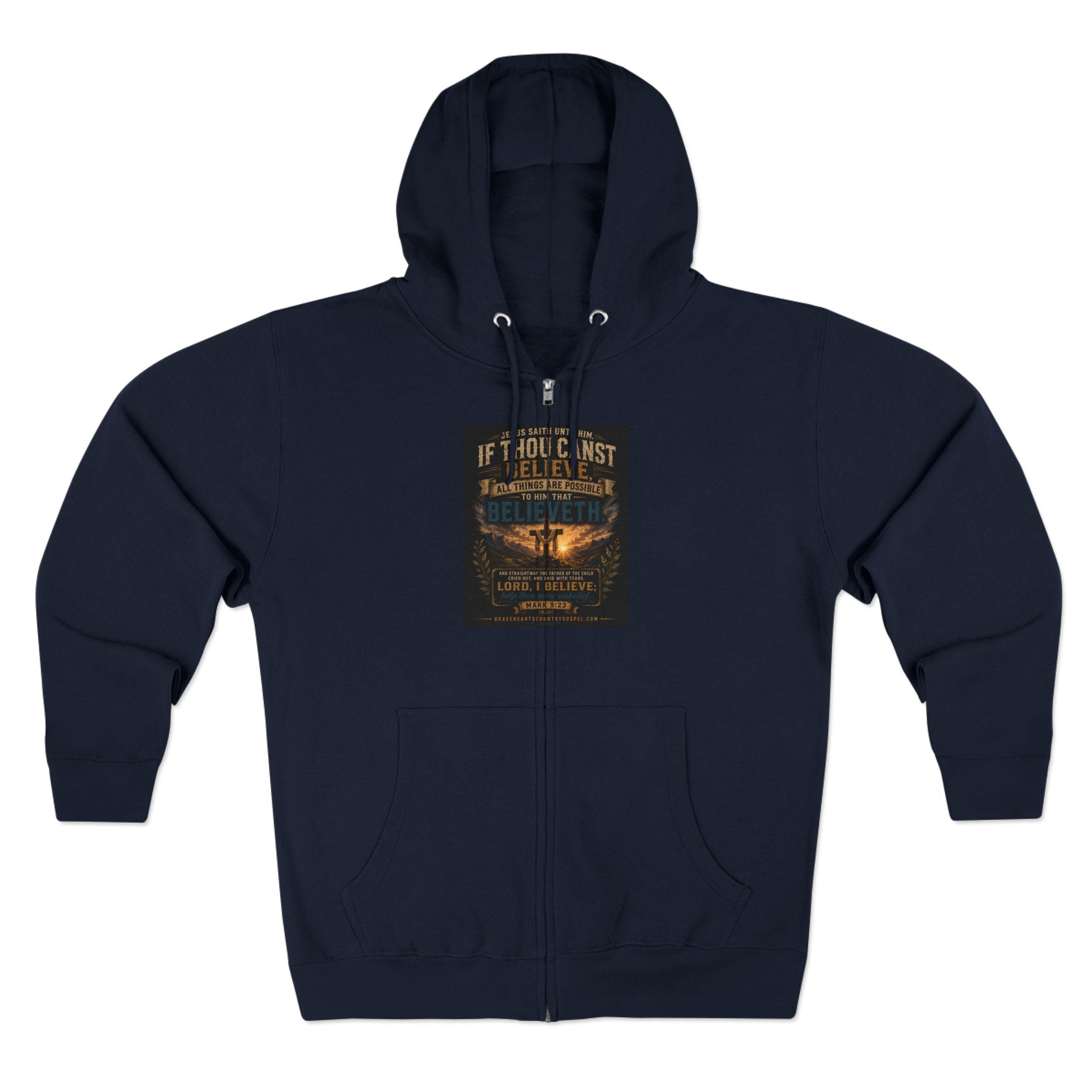 If Thou Canst Believe - Brave Hearts Country Gospel Hoodie