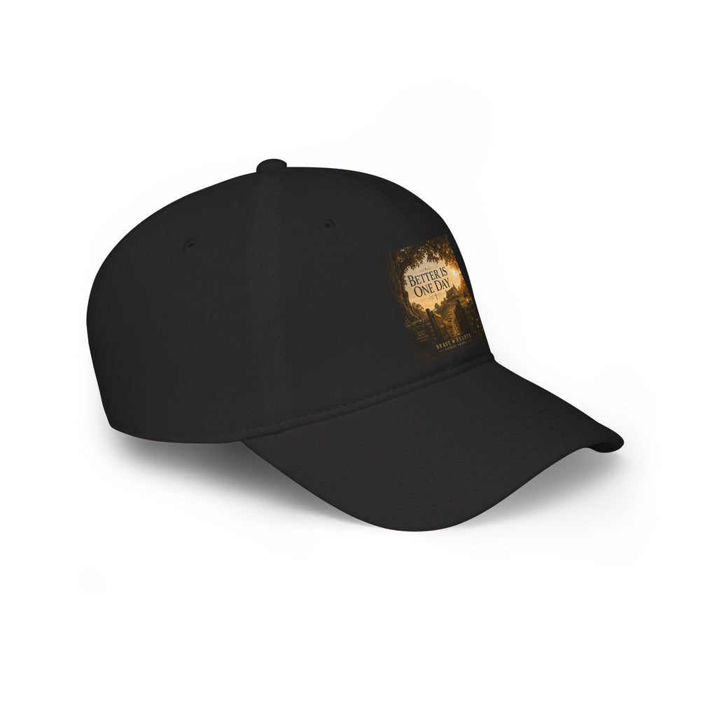 Better Is One Day — Brave Hearts Country Gospel Cap