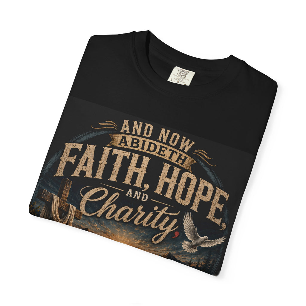 Faith, Hope, and Charity — Brave Hearts Country Gospel T-Shirt