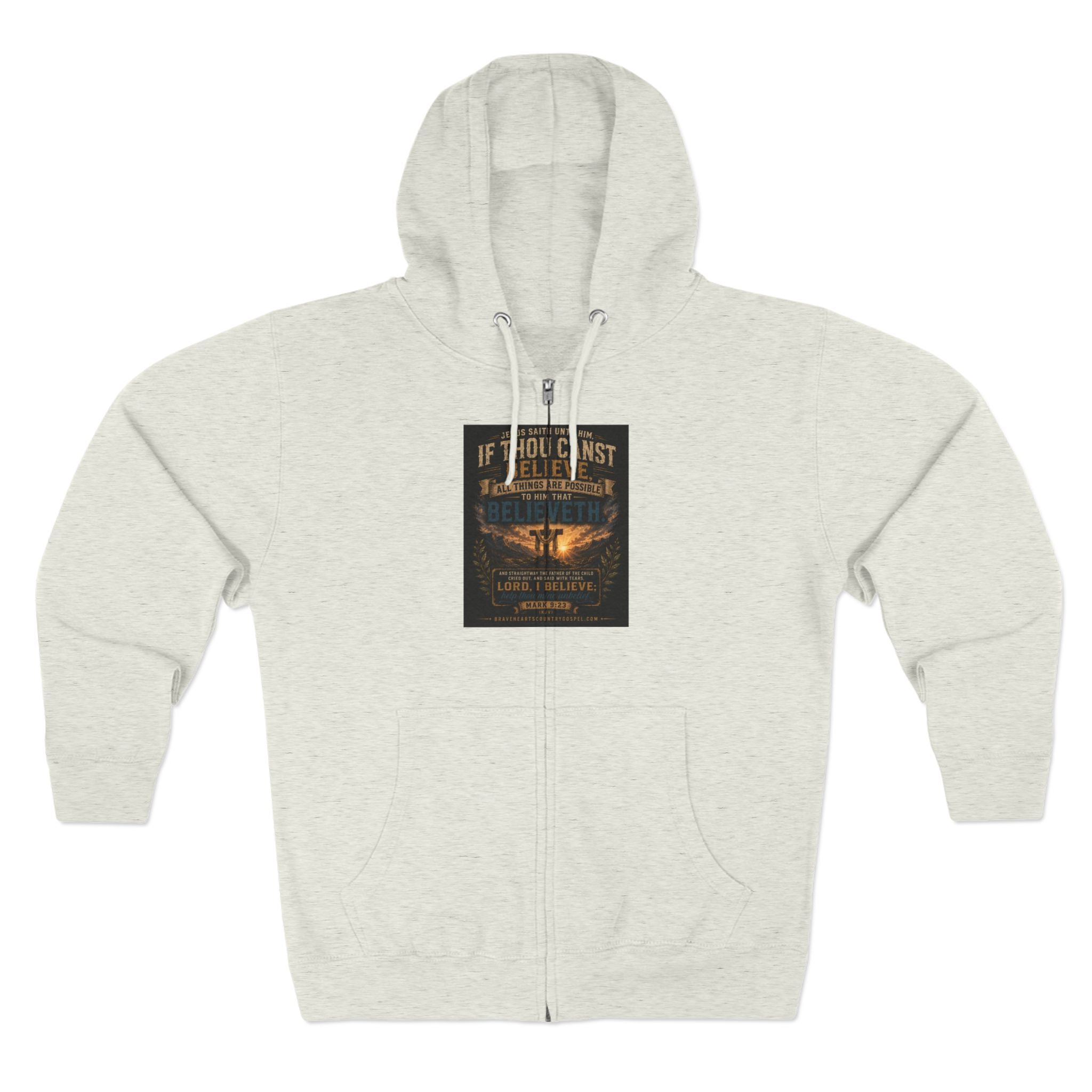 If Thou Canst Believe - Brave Hearts Country Gospel Hoodie