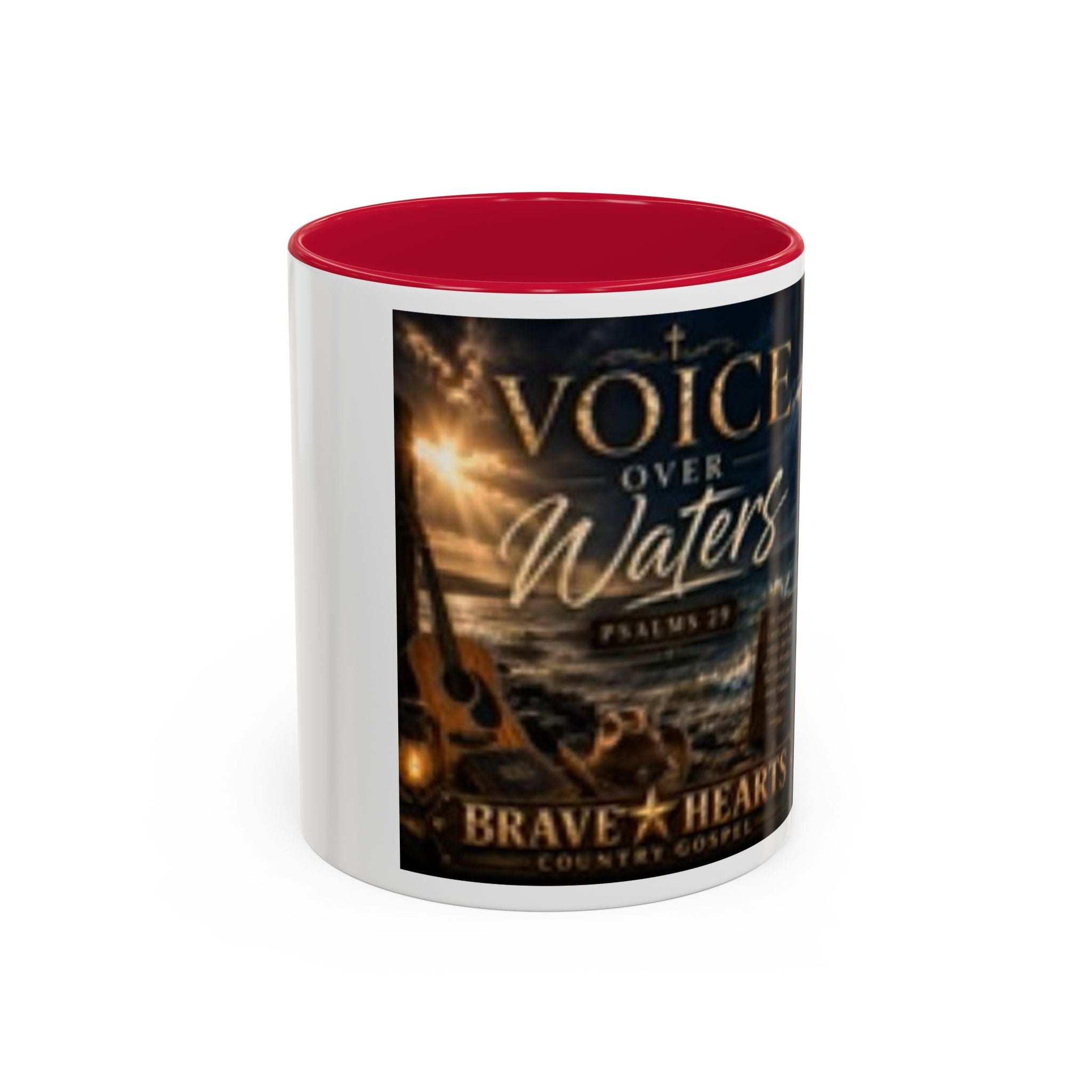 VOICE OVER WATERS - Brave Hearts Country Gospel MUGS (11oz & 15oz)