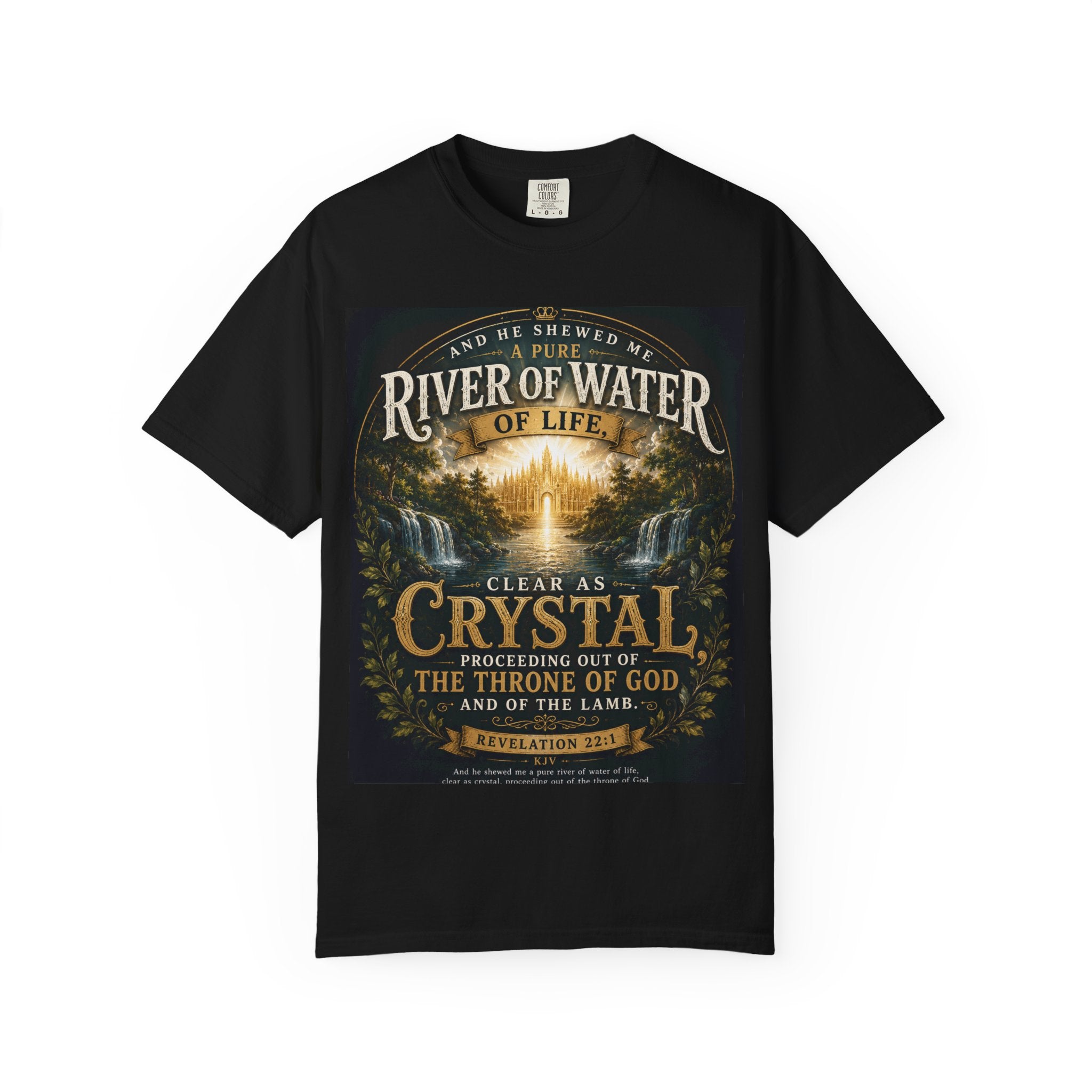And He Showed Me a Pure River of Water of Life — Brave Hearts Country Gospel T-Shirt