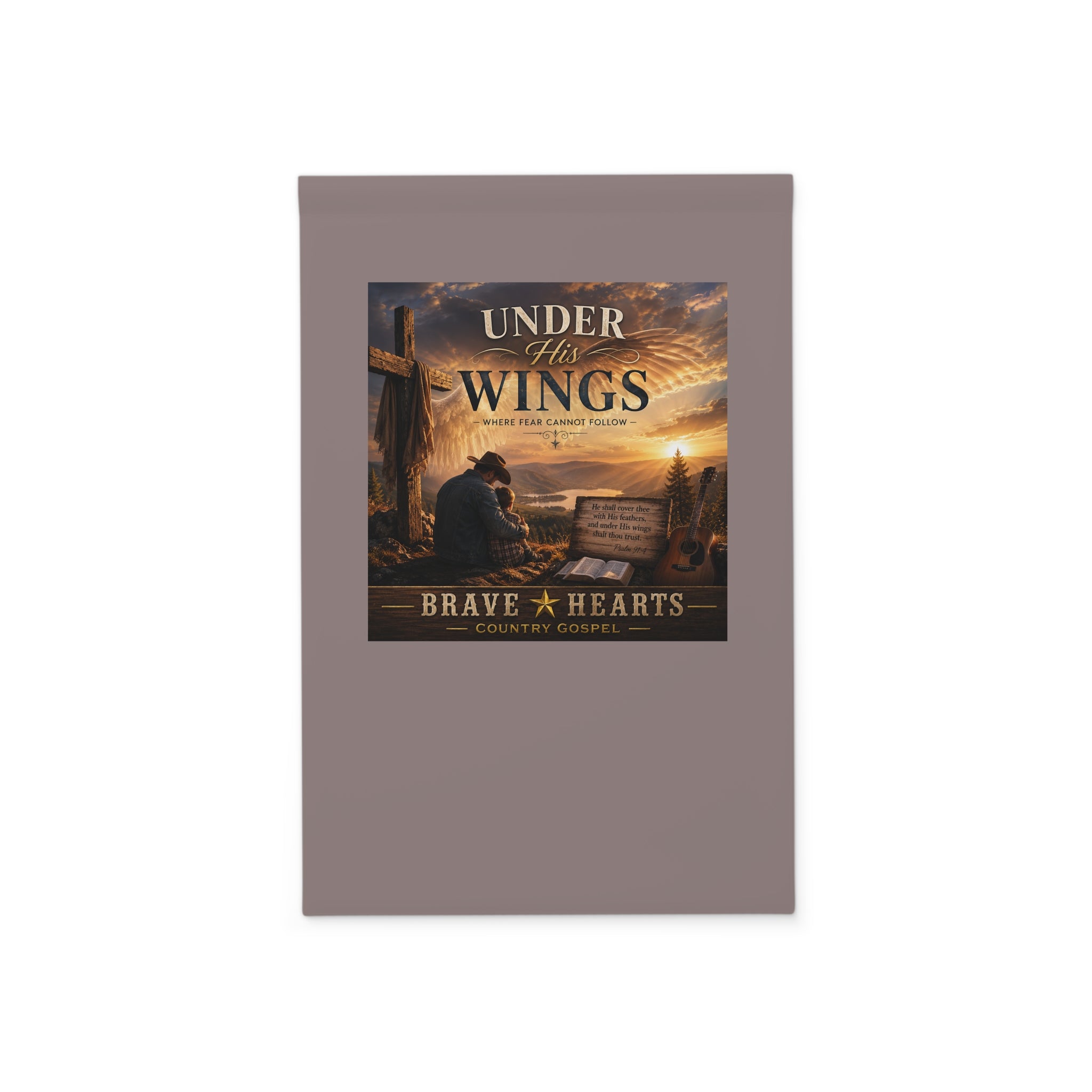 Under His Wings - Brave Hearts Country Gospel Garden Banner