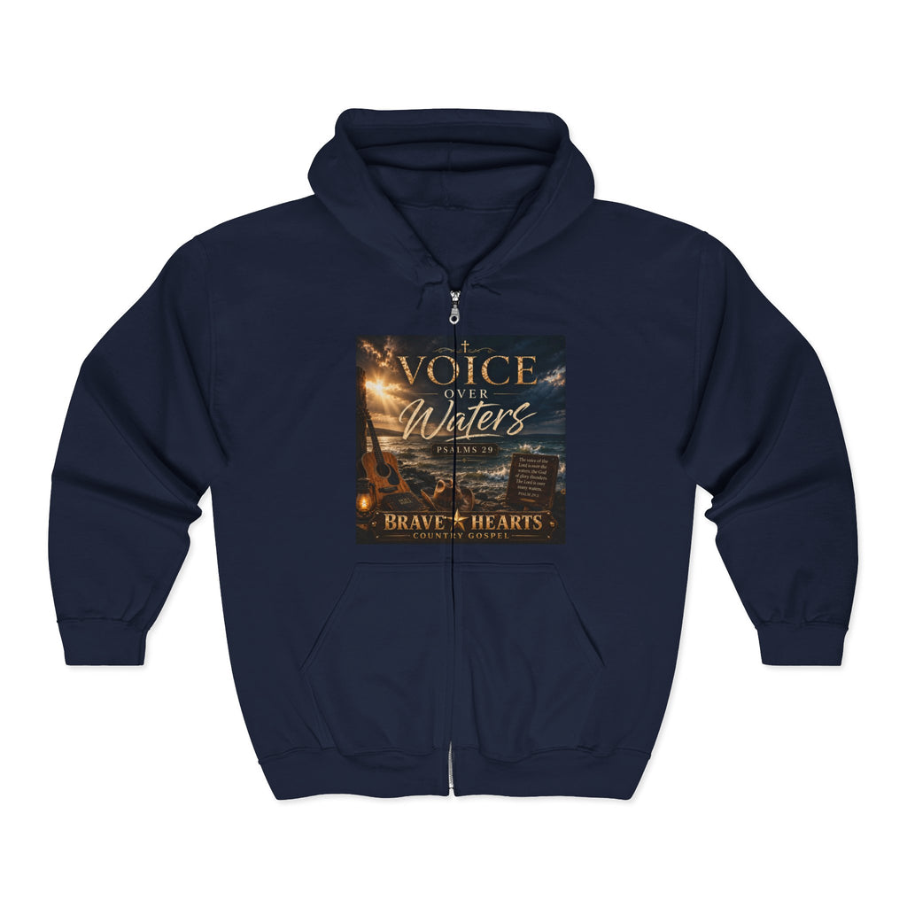 Voice Over Waters — Brave Hearts Country Gospel Zip Hoodie
