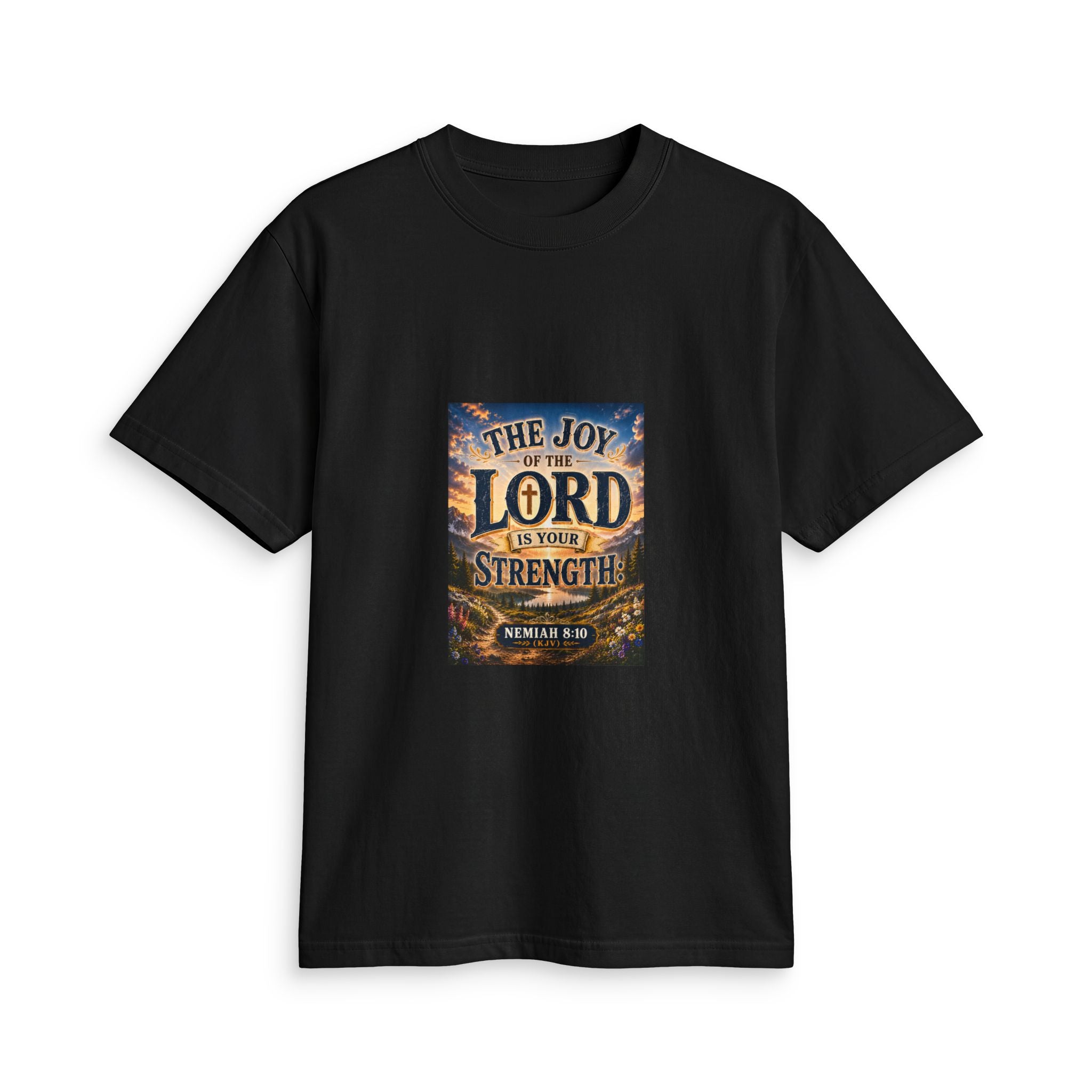 The Joy of the Lord Is Your Strength — Brave Hearts Country Gospel T-Shirt