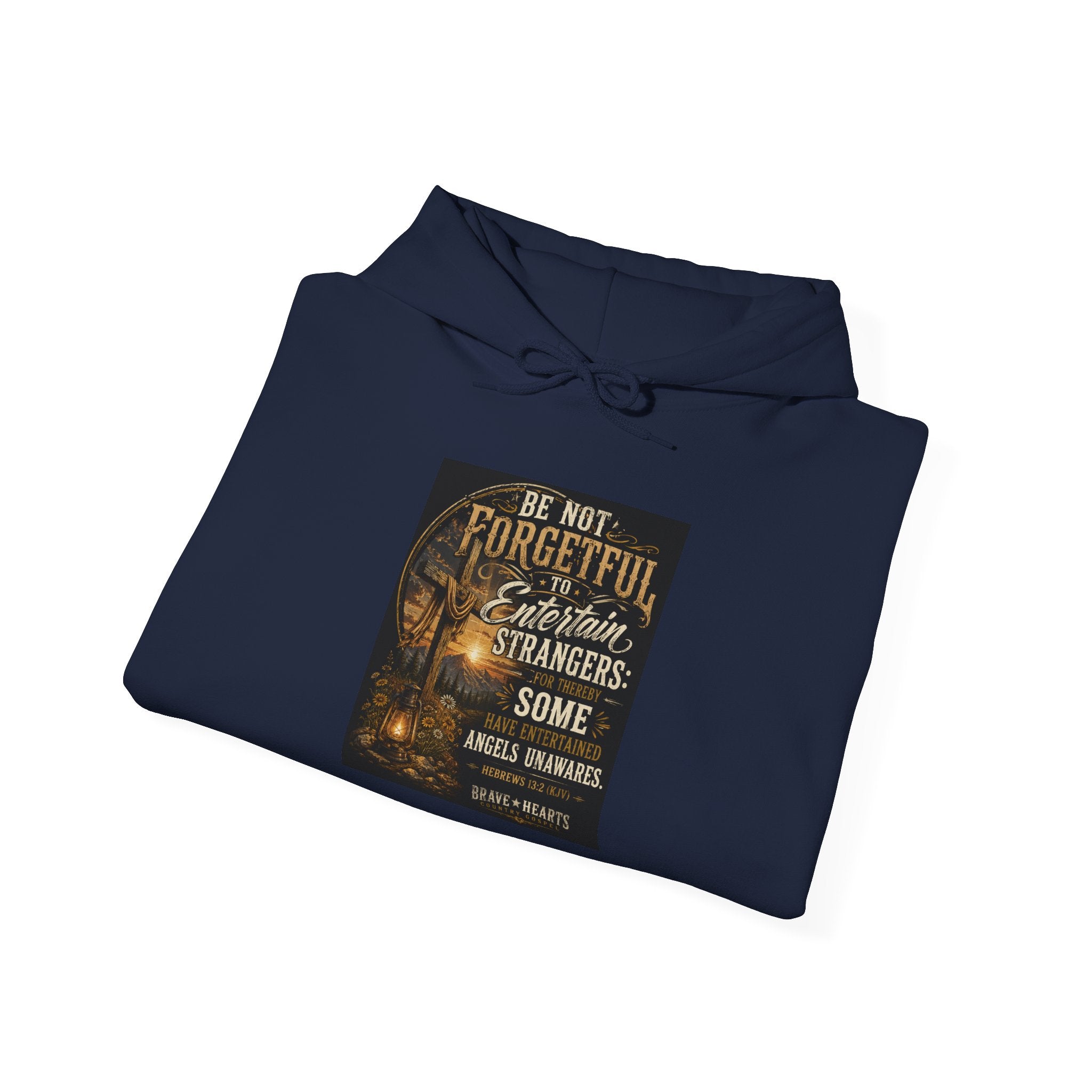 Be Not Forgetful — Brave Hearts Country Gospel Hoodie