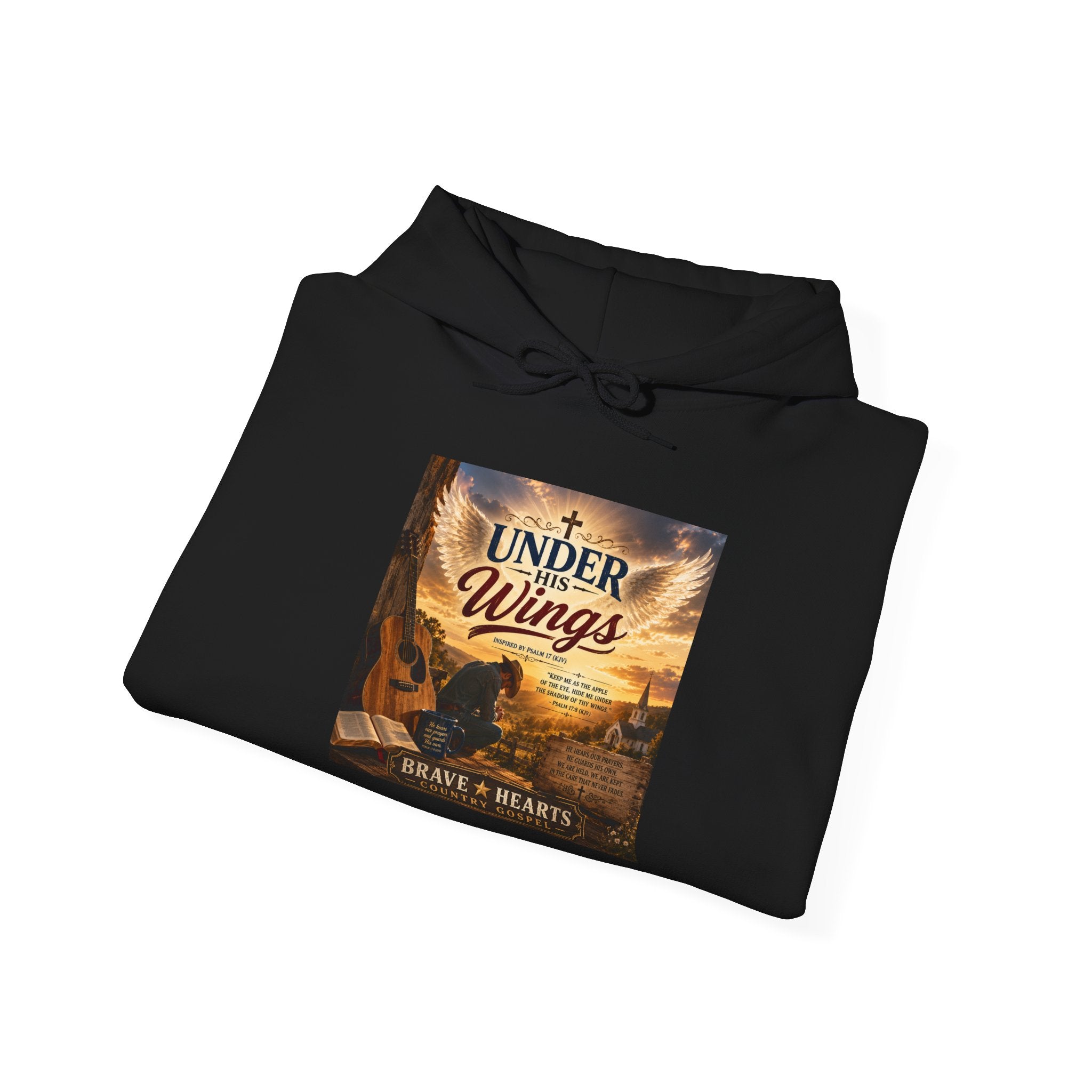 Under His Wings — Brave Hearts Country Gospel Hoodie