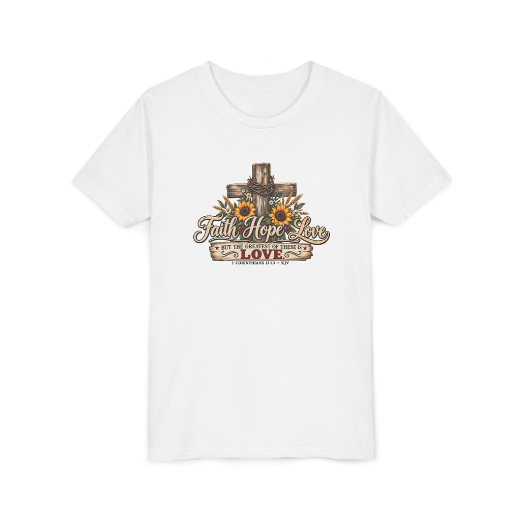 Faith Hope Love — Brave Hearts Country Gospel T-Shirt