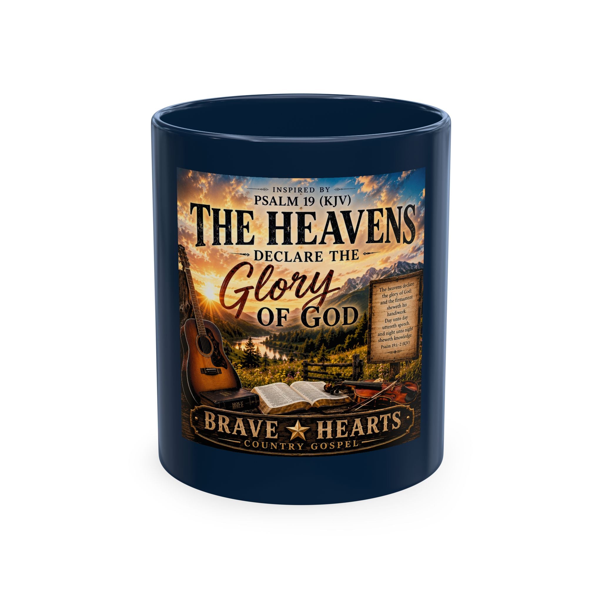 The Heavens Declare the Glory of God — Brave Hearts Country Gospel Mug