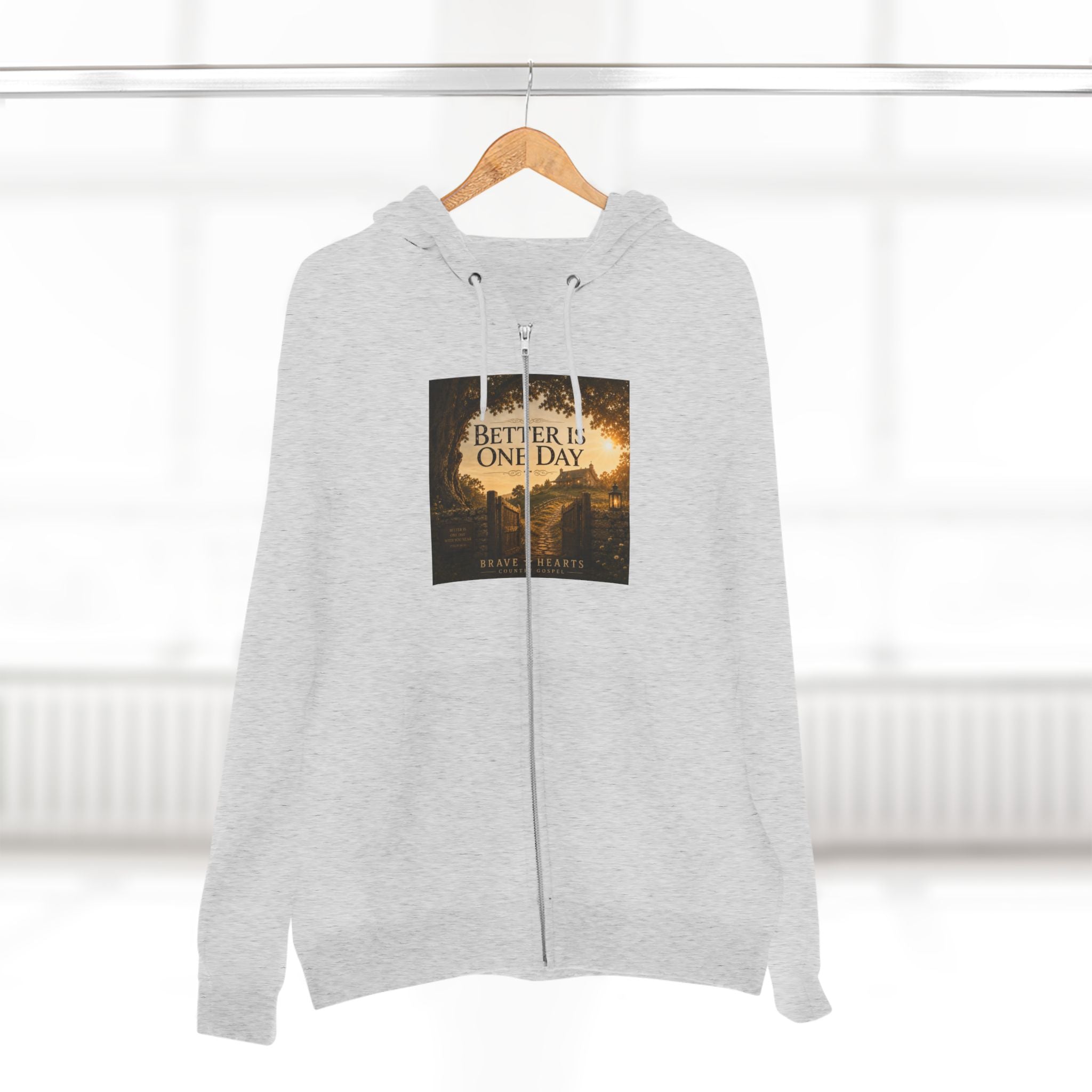 Better Is One Day - Brave Hearts Country Gospel Hoodie