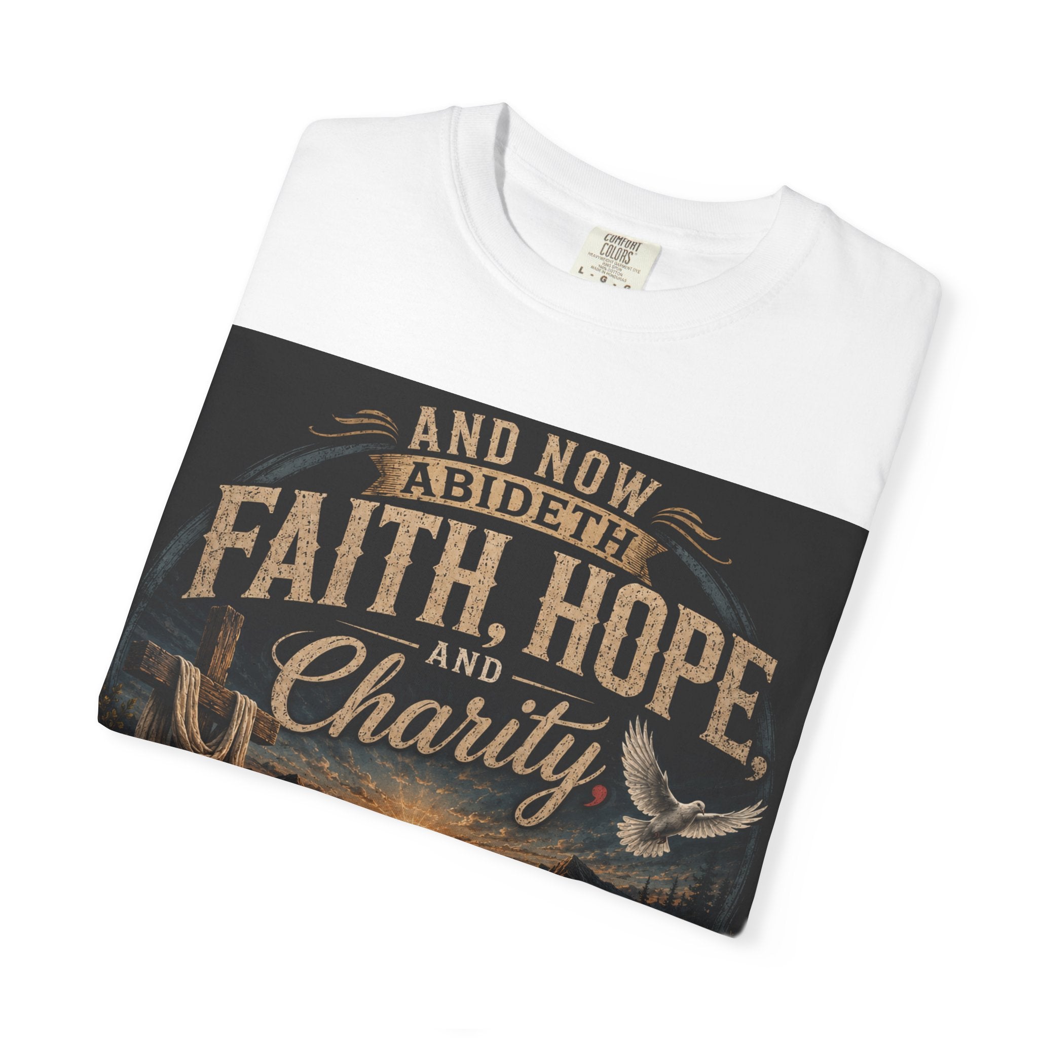 Faith, Hope, and Charity — Brave Hearts Country Gospel T-Shirt