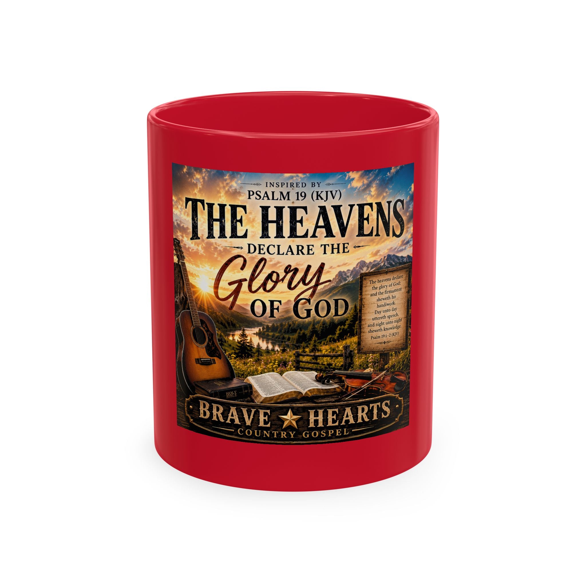 The Heavens Declare the Glory of God — Brave Hearts Country Gospel Mug
