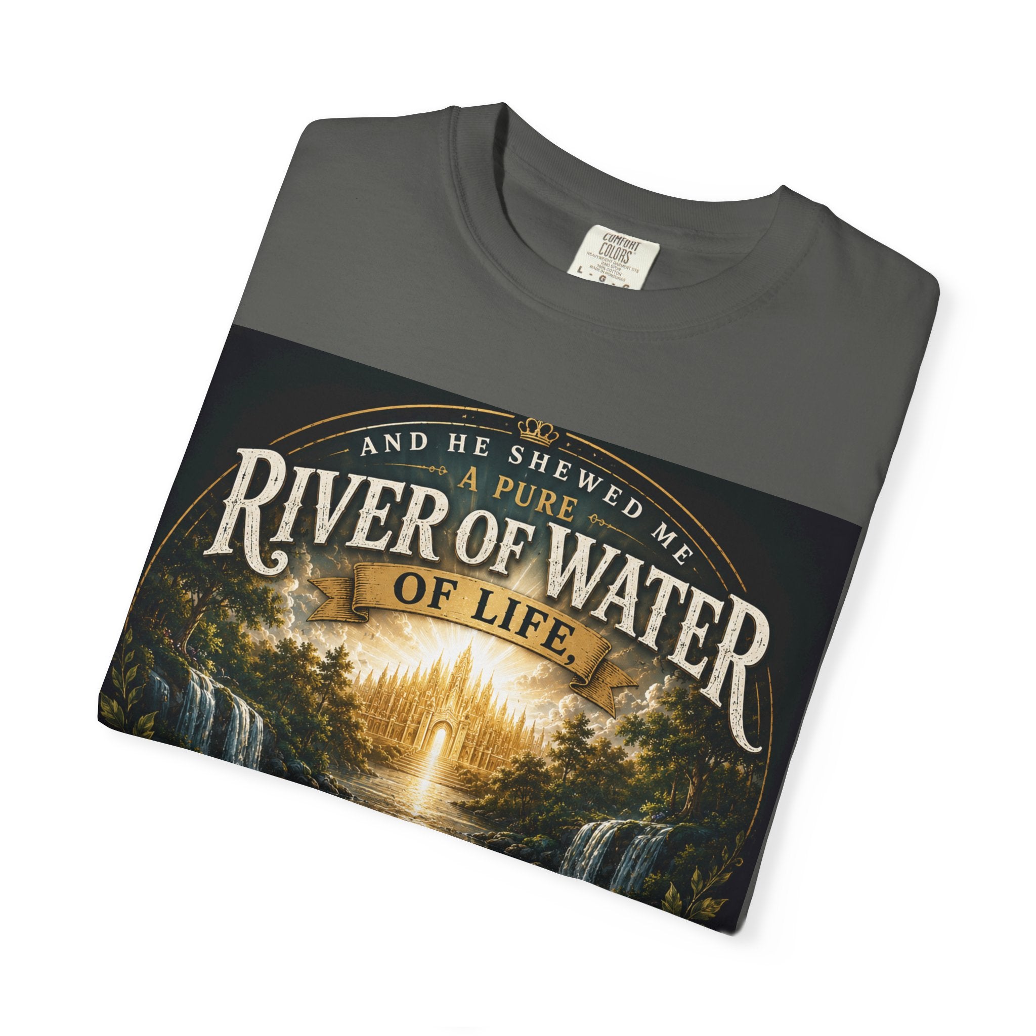 And He Showed Me a Pure River of Water of Life — Brave Hearts Country Gospel T-Shirt