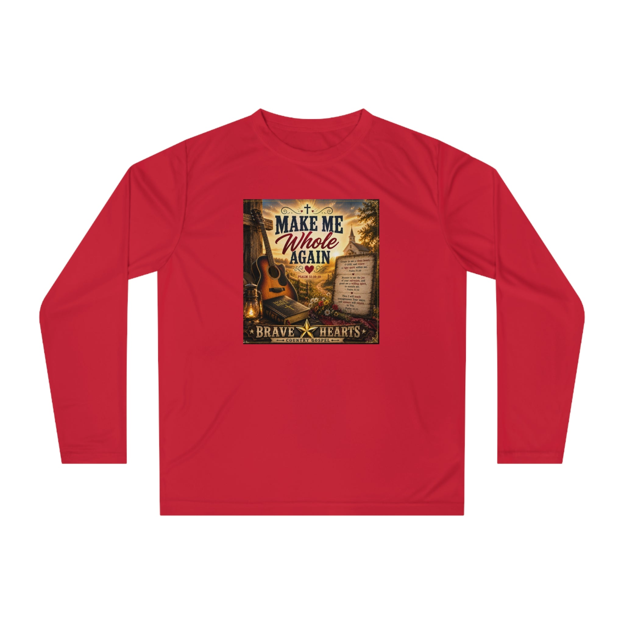 Make Me Whole Again — Brave Hearts Country Gospel Long Sleeve T-Shirt