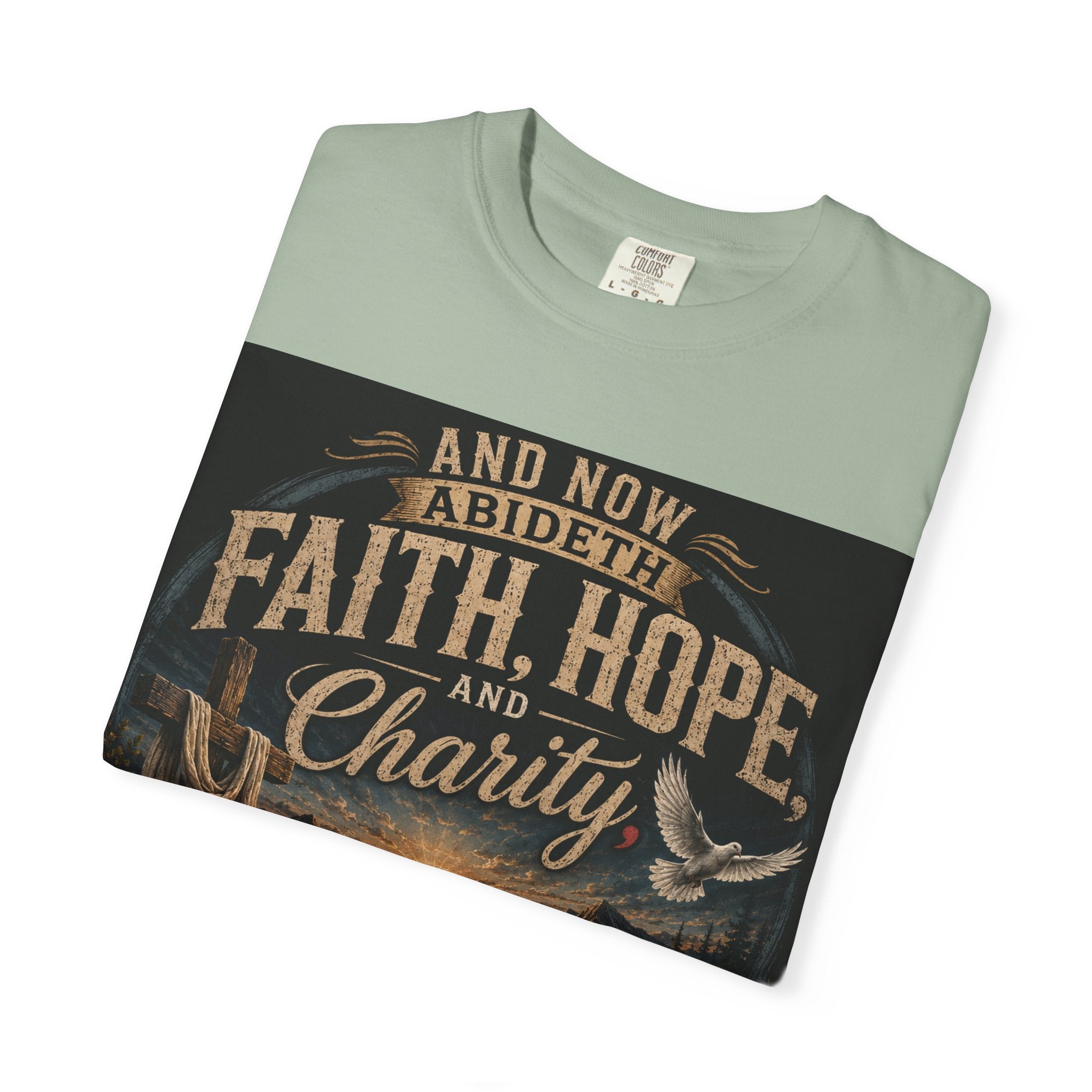 Faith, Hope, and Charity — Brave Hearts Country Gospel T-Shirt