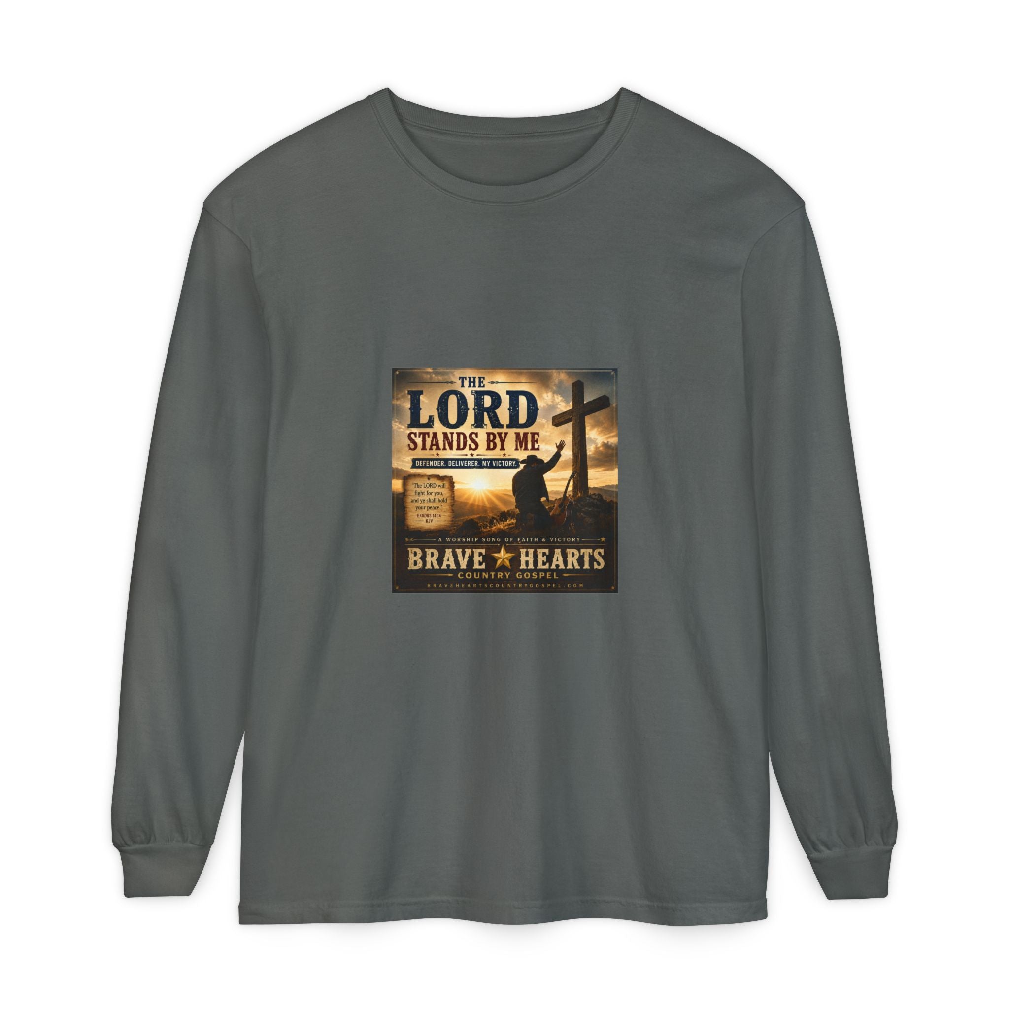 The Lord Stands By Me — Brave Hearts Country Gospel Long Sleeve T-Shirt
