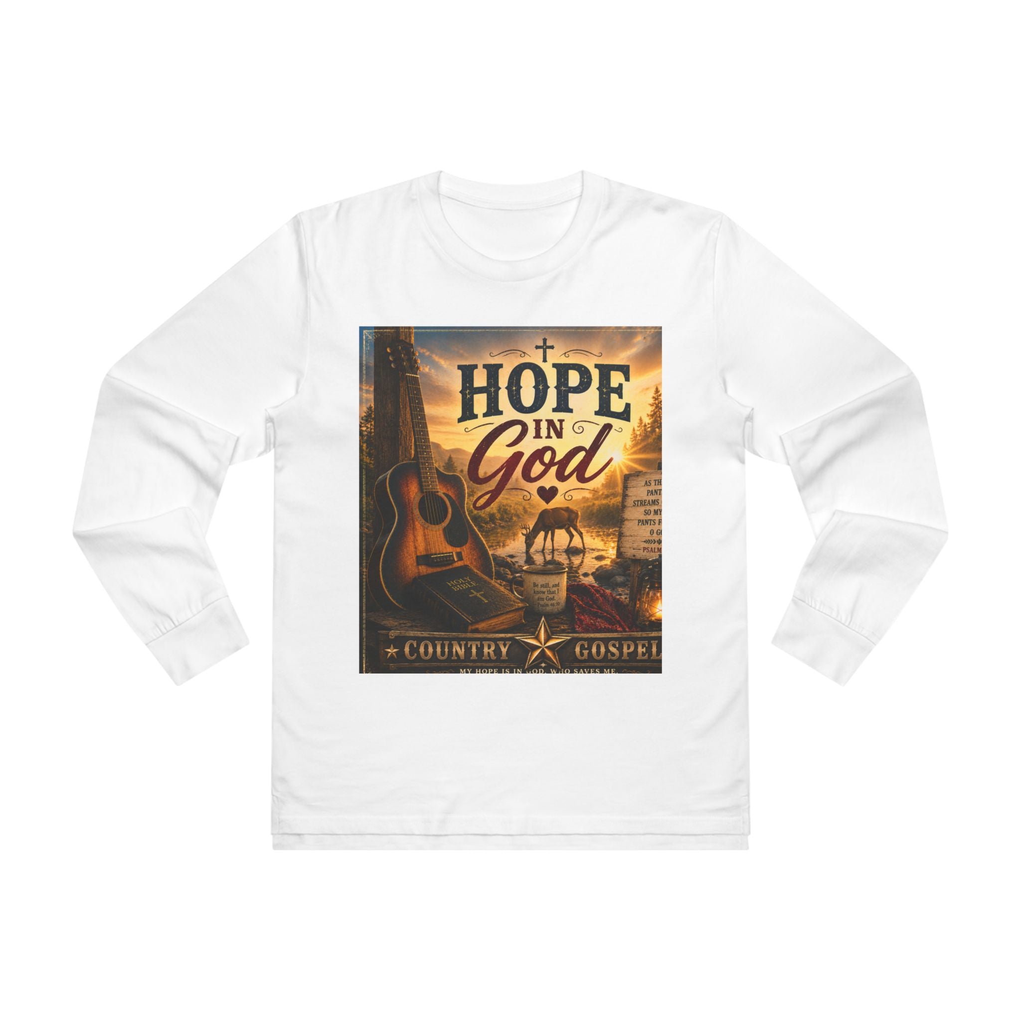 Hope In God - Brave Hearts Country Gospel Long Sleeve T-Shirt