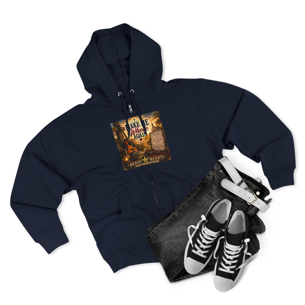 Make Me Whole Again - Brave Hearts Country Gospel Hoodie