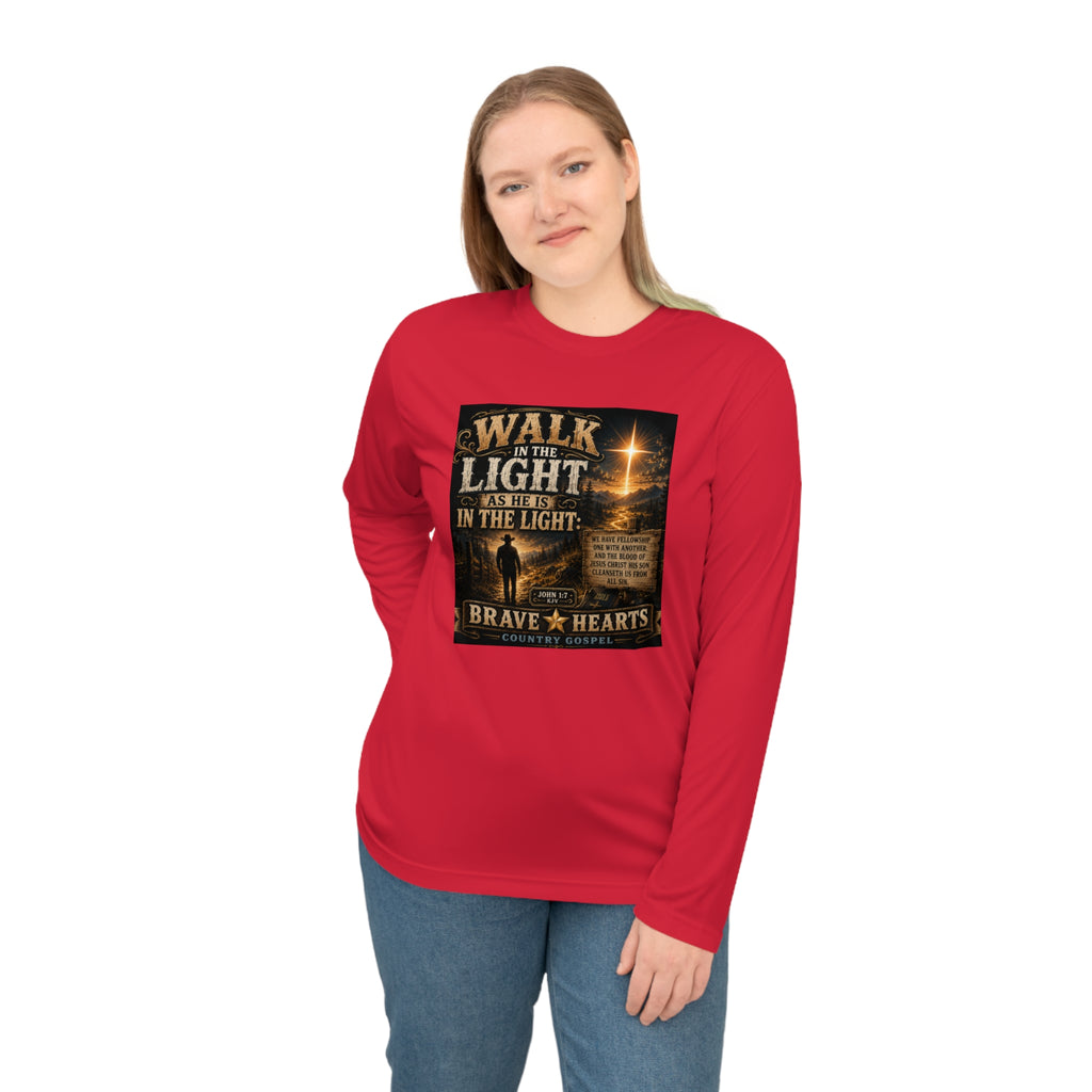 Walk in the Light - Brave Hearts Country Gospel Long Sleeve T-Shirt