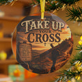 Take Up Your Cross — Brave Hearts Country Gospel Glass Ornament