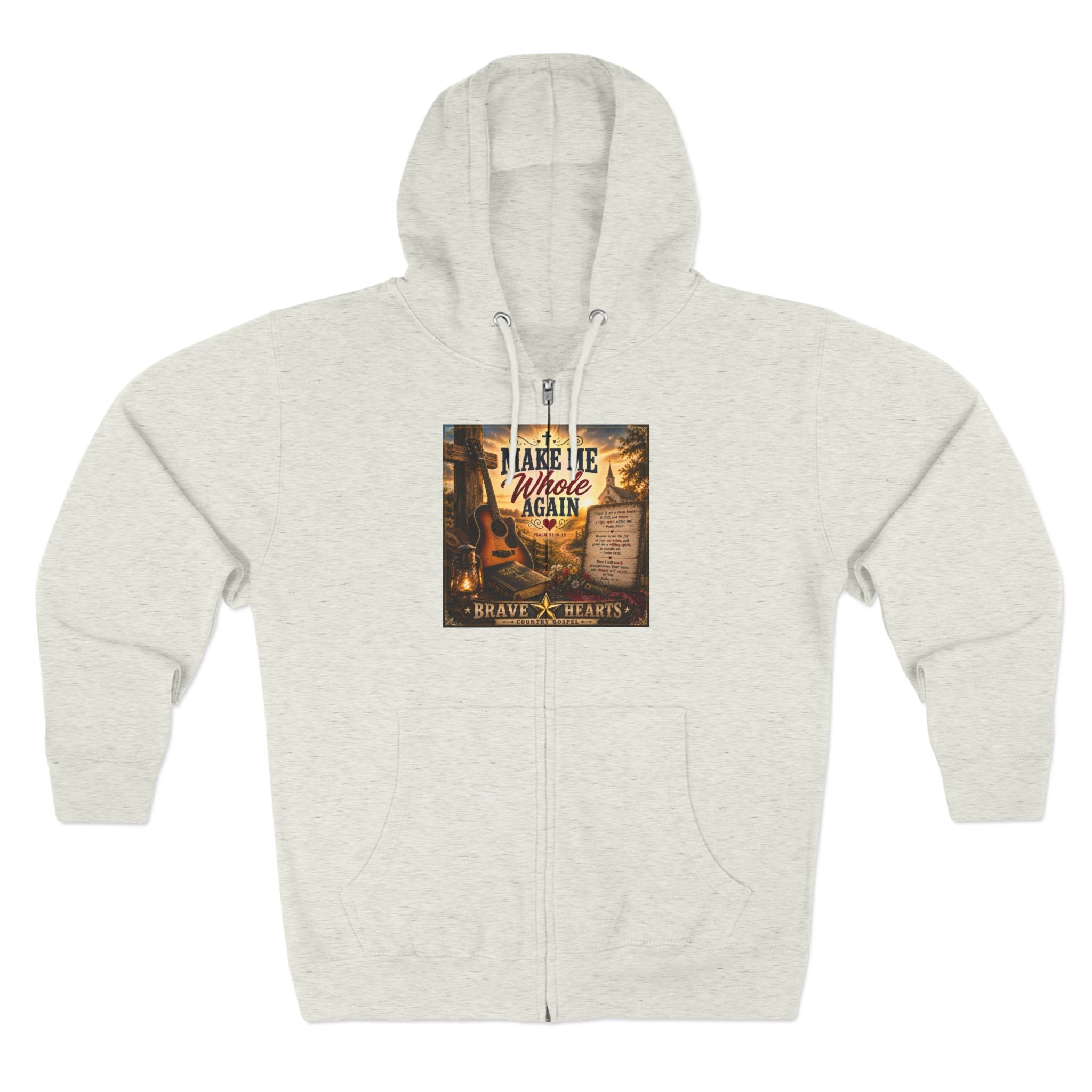 Make Me Whole Again - Brave Hearts Country Gospel Hoodie