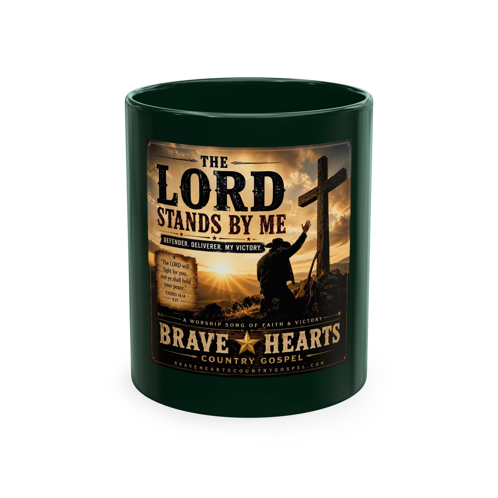 Lord Stands By Me Ceramic Mug — Christian Faith Coffee Cup (Brave Hearts Country Gospel)