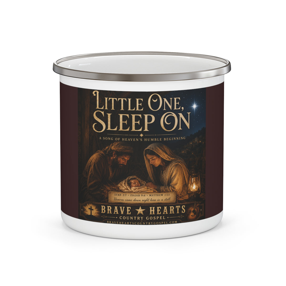 Little One, Sleep On-Brave Hearts Country Gospel Camping Mug