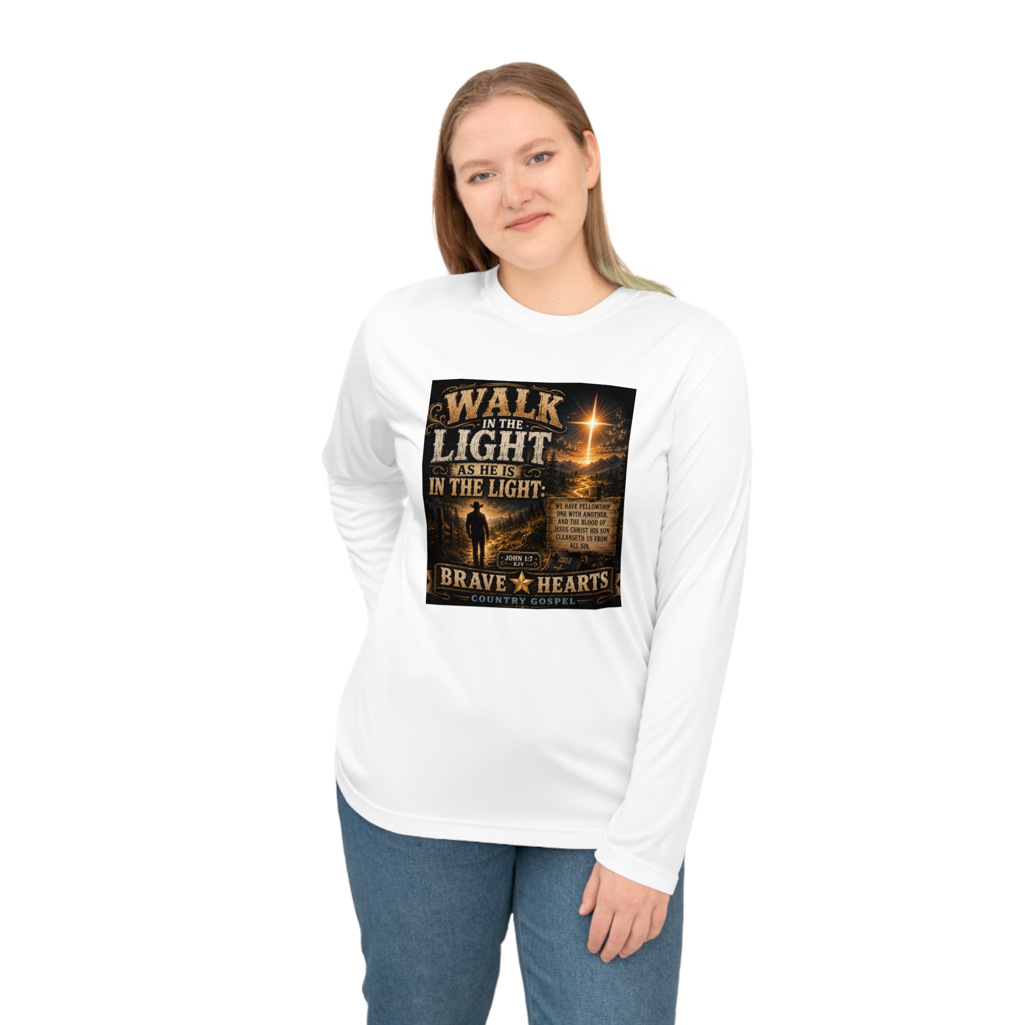 Walk in the Light - Brave Hearts Country Gospel Long Sleeve T-Shirt