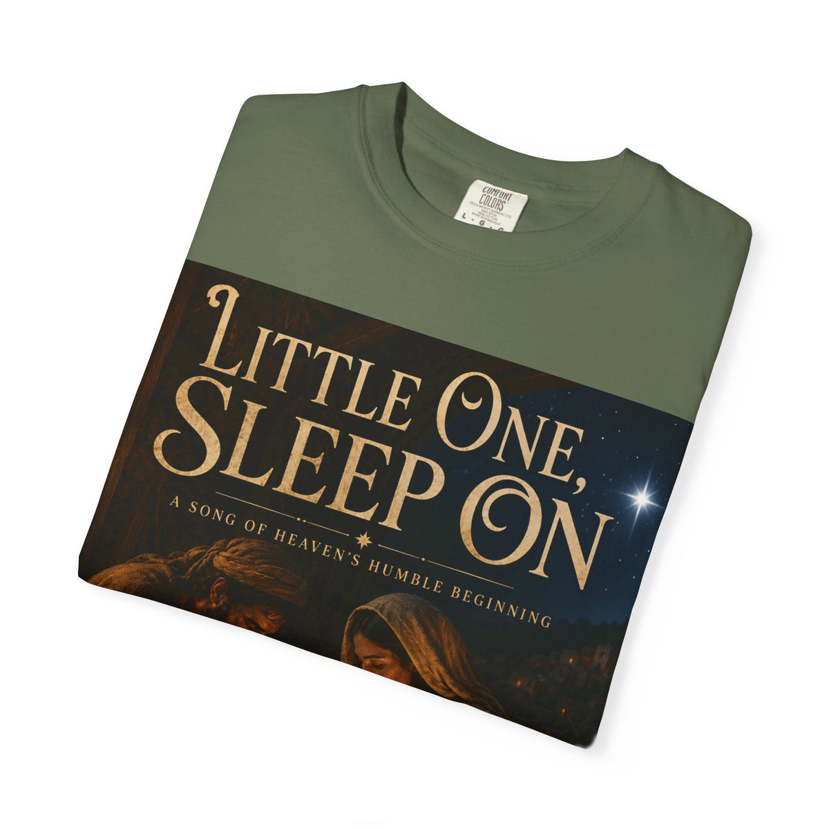 Little One, Sleep On - Brave Hearts Country Gospel T-shirt