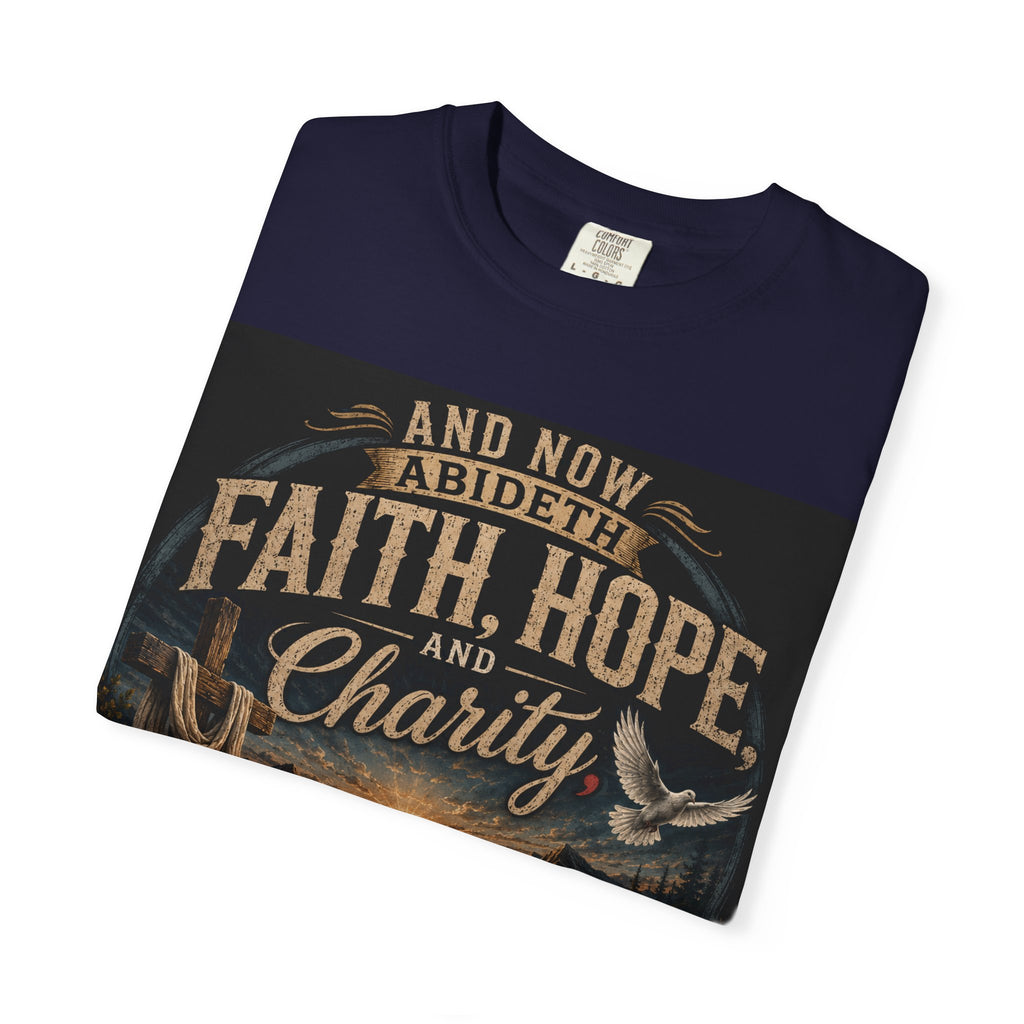 Faith, Hope, and Charity — Brave Hearts Country Gospel T-Shirt